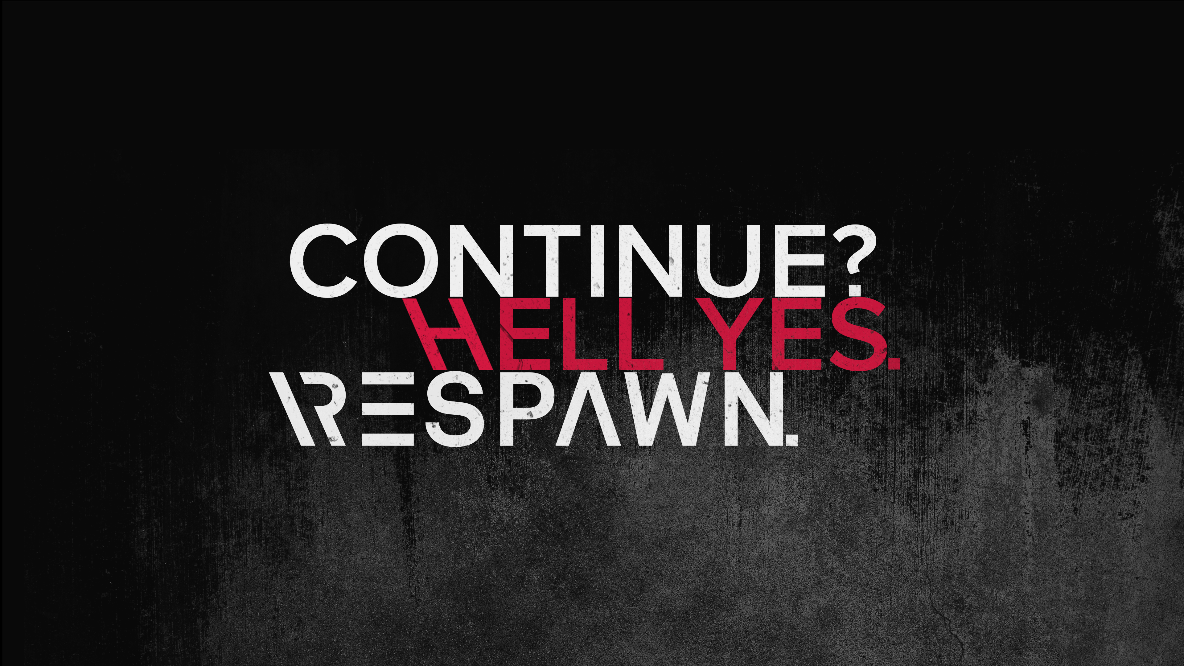 3840x2160 Respawn Wallpaper 4K, Continue, Hell