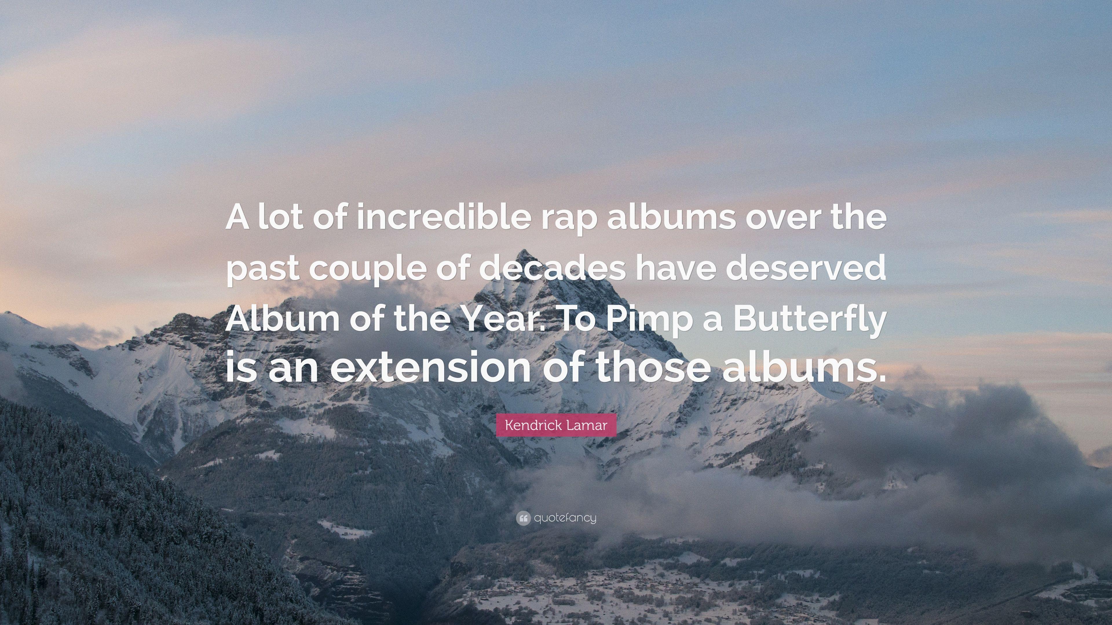 3840x2160 Kendrick Lamar Quote: “A lot of incredible rap albums over