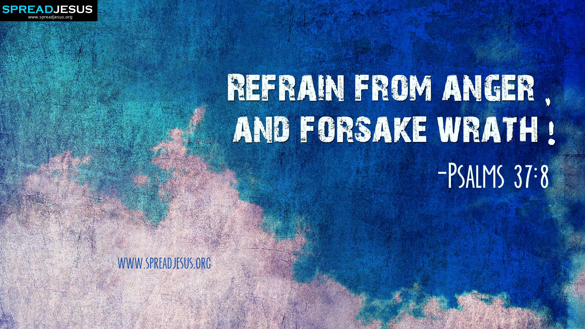 1920x1080 Bible Quotes HD Wallpaper Psalms 37:8 Download Refrain From Anger