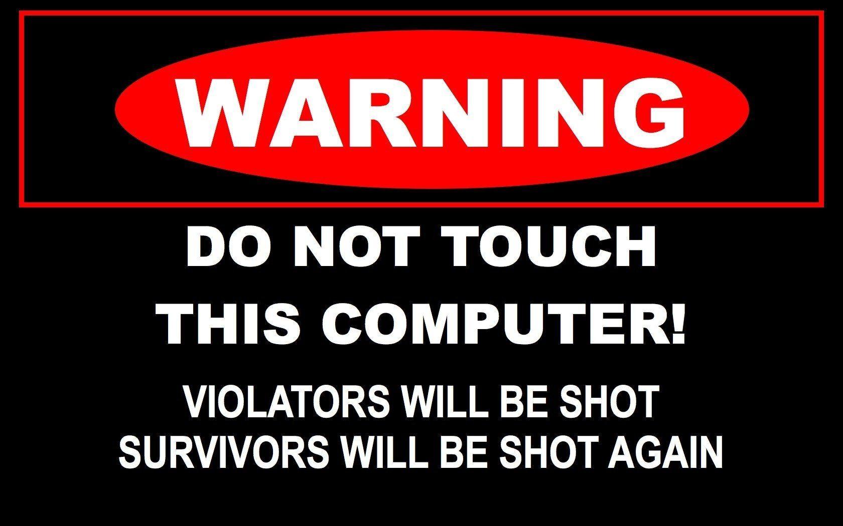 Warning Wallpapers Top Free Warning Backgrounds WallpaperAccess