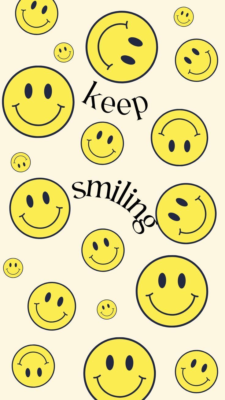 Keep Smiling Wallpapers Top Free Keep Smiling Backgrounds