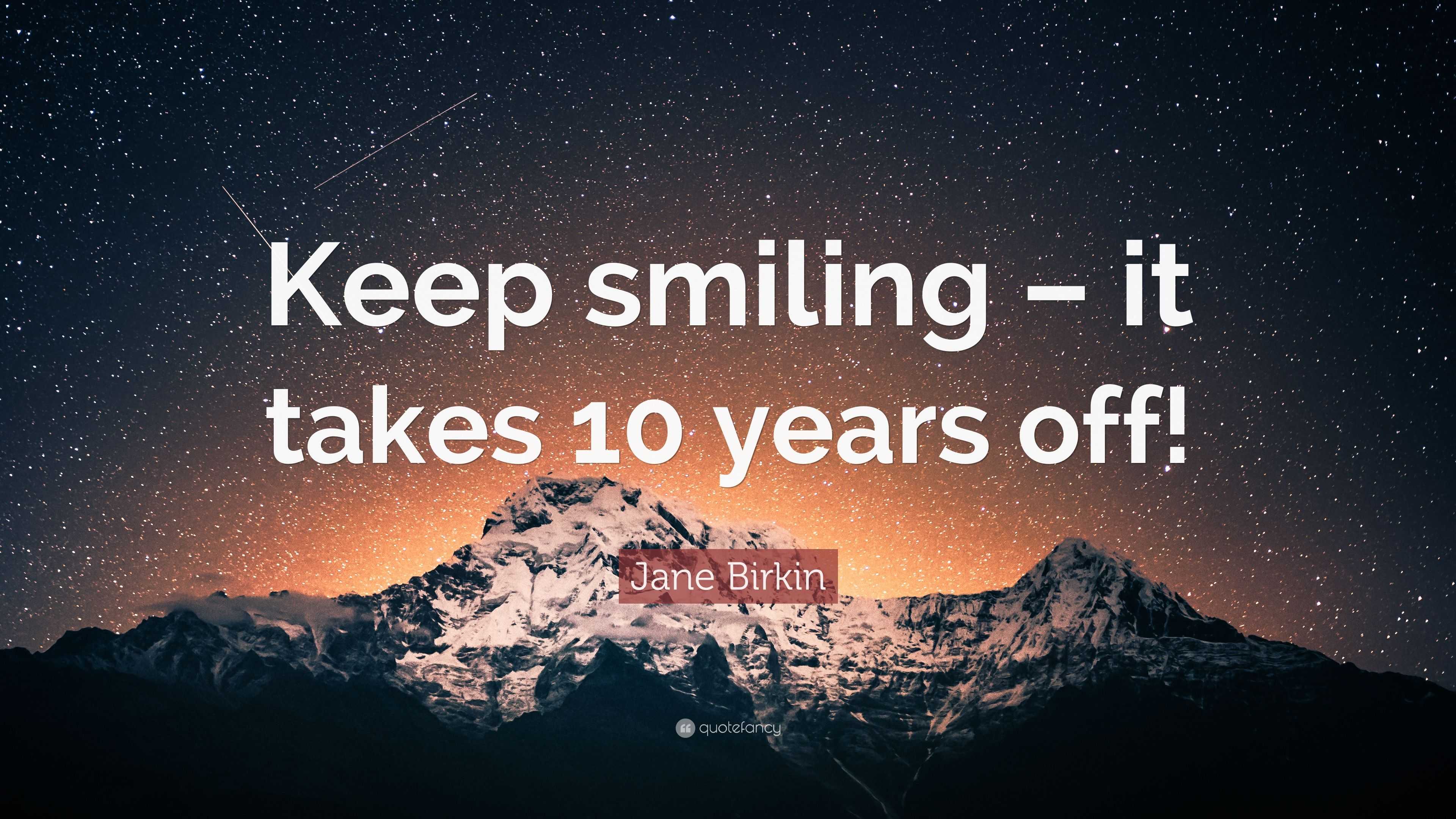 3840x2160 Jane Birkin Quote: “Keep smiling