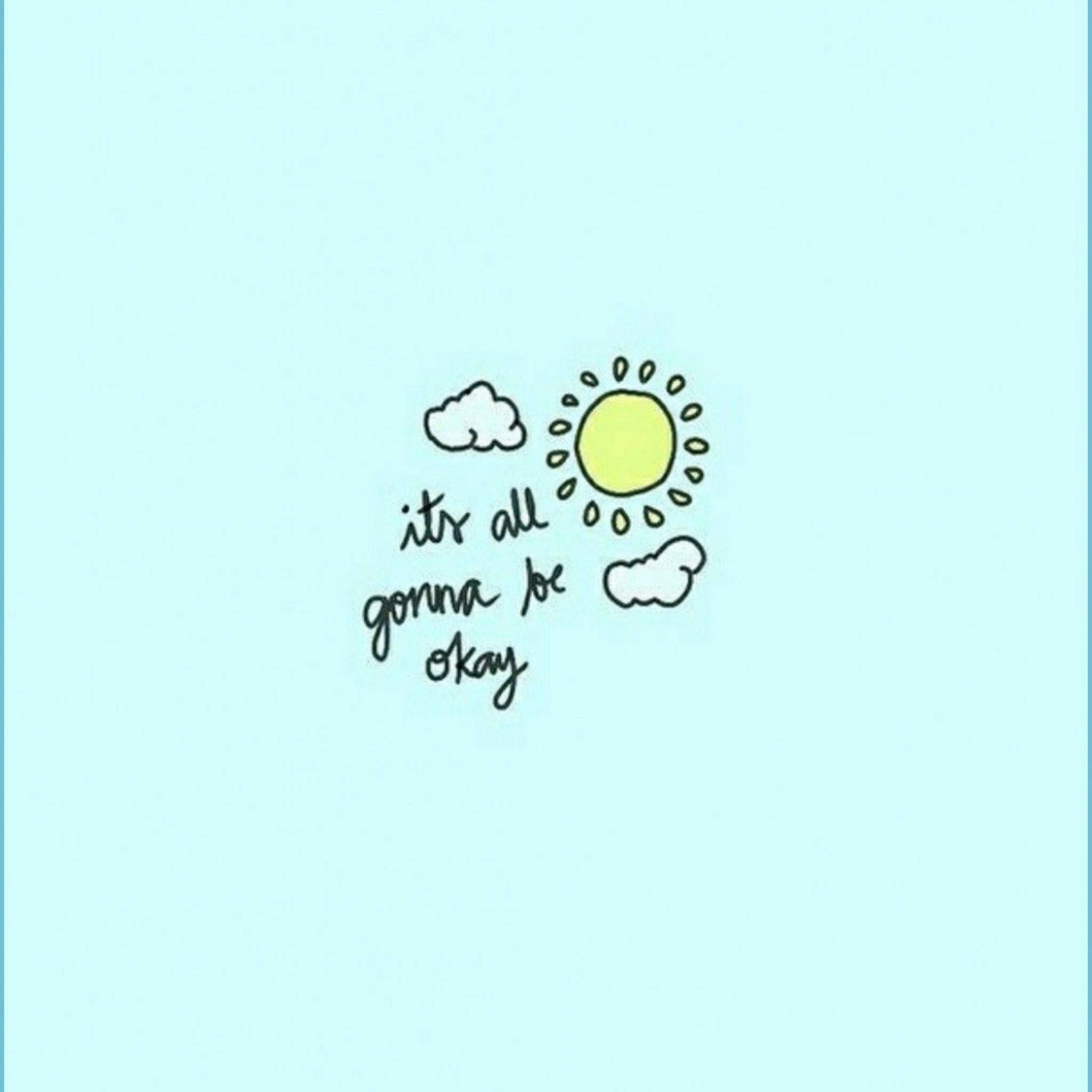 Blue Qoutes Wallpapers - Top Free Blue Qoutes Backgrounds - WallpaperAccess