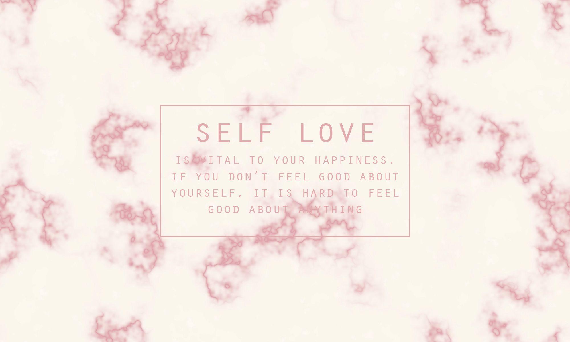 Self Love Wallpapers Top Free Self