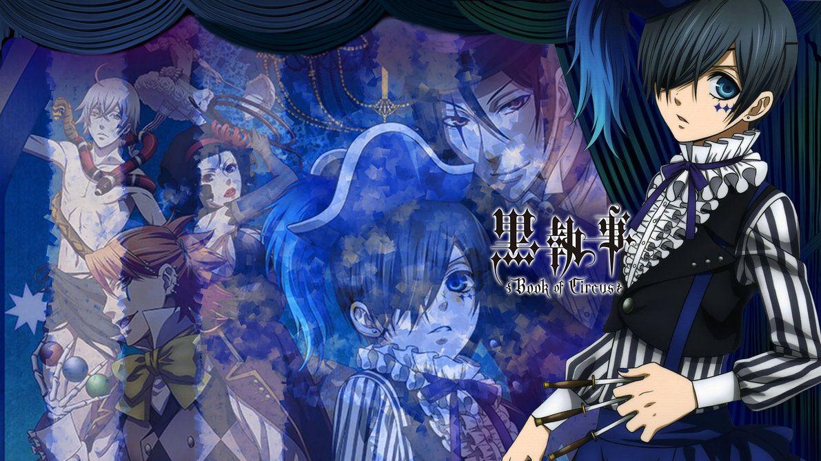 Black Butler Book Of Circus Wallpapers Top Free Black Butler Black Butler Book Of Circus Wallpapers Top Free Black Butler