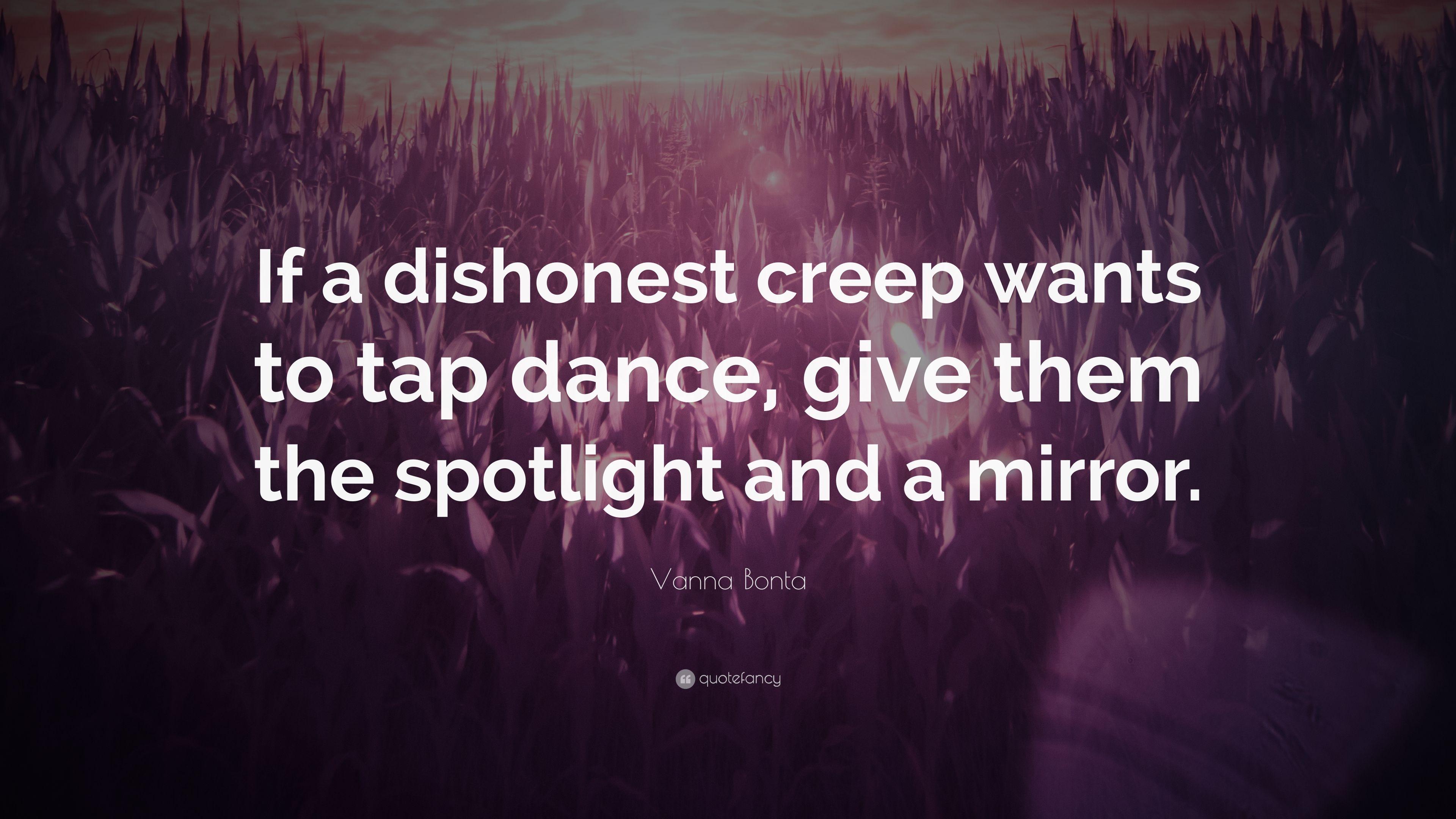 3840x2160 Vanna Bonta Quote: “If a dishonest creep wants to tap dance