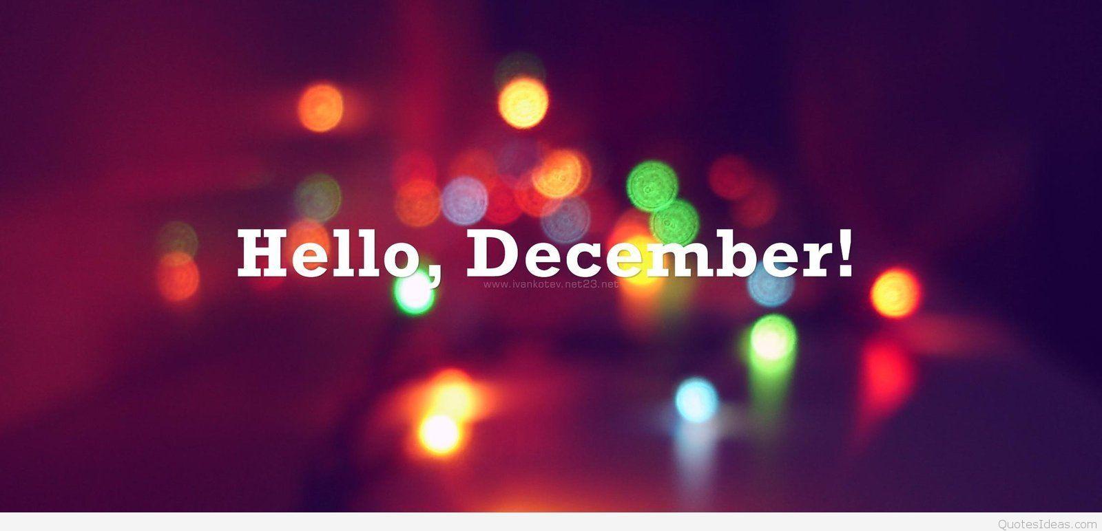 Hello December Desktop Wallpapers - Top Free Hello December Desktop 