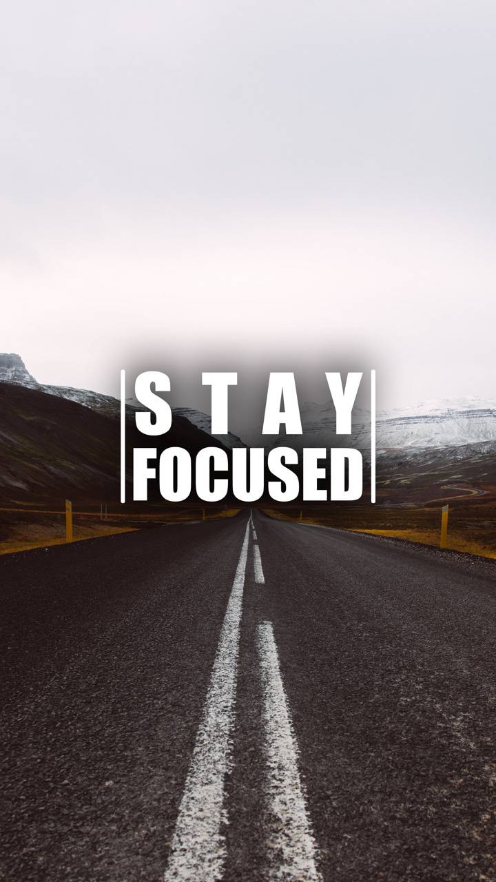 720x1280 Focus Quotes Wallpaper
