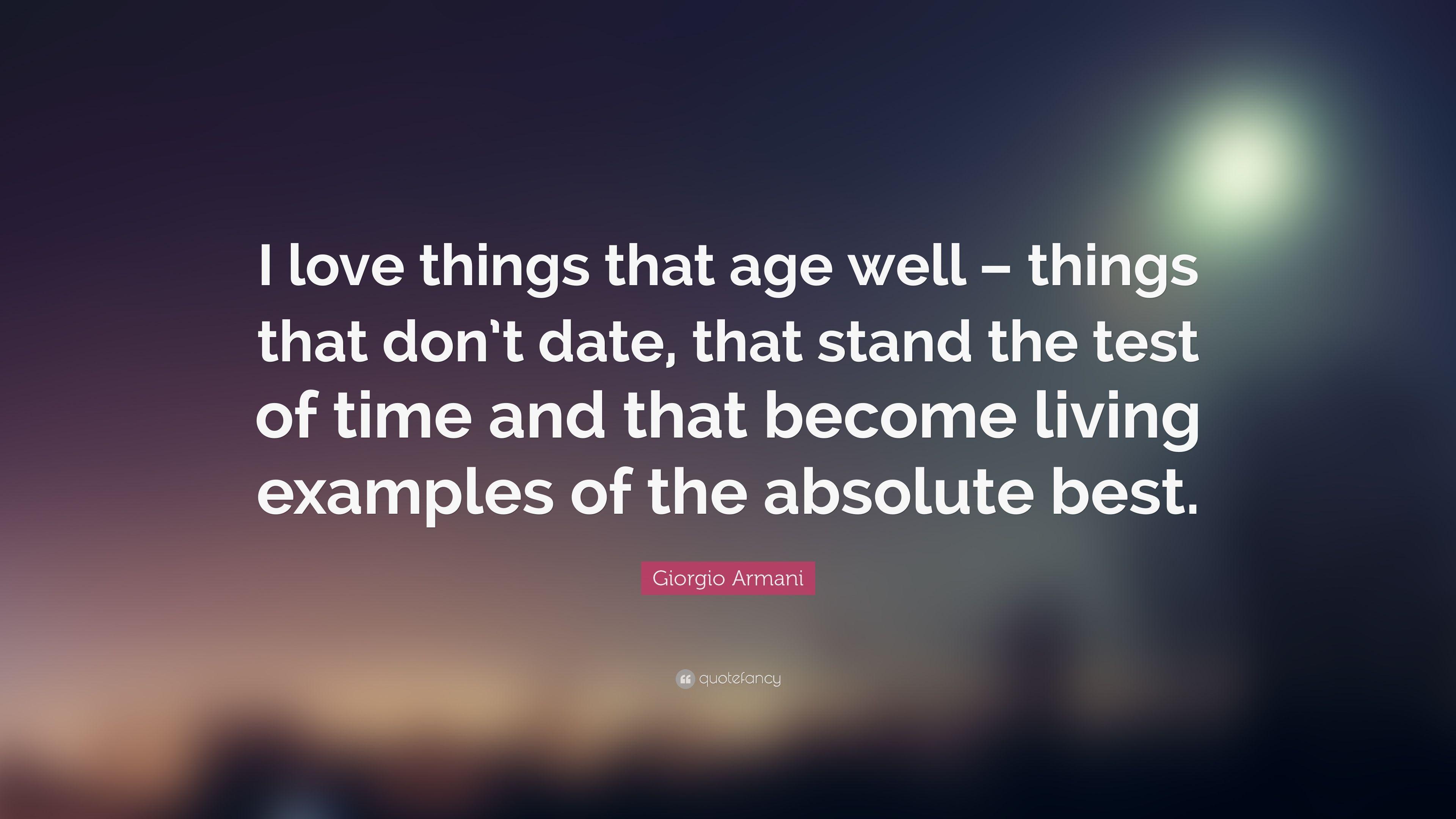 3840x2160 Giorgio Armani Quote: “I love things that age well