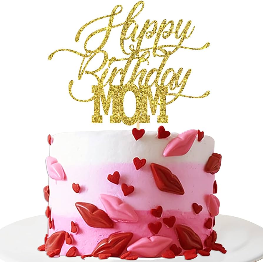 894x890 Happy Birthday Mom Cake Topper
