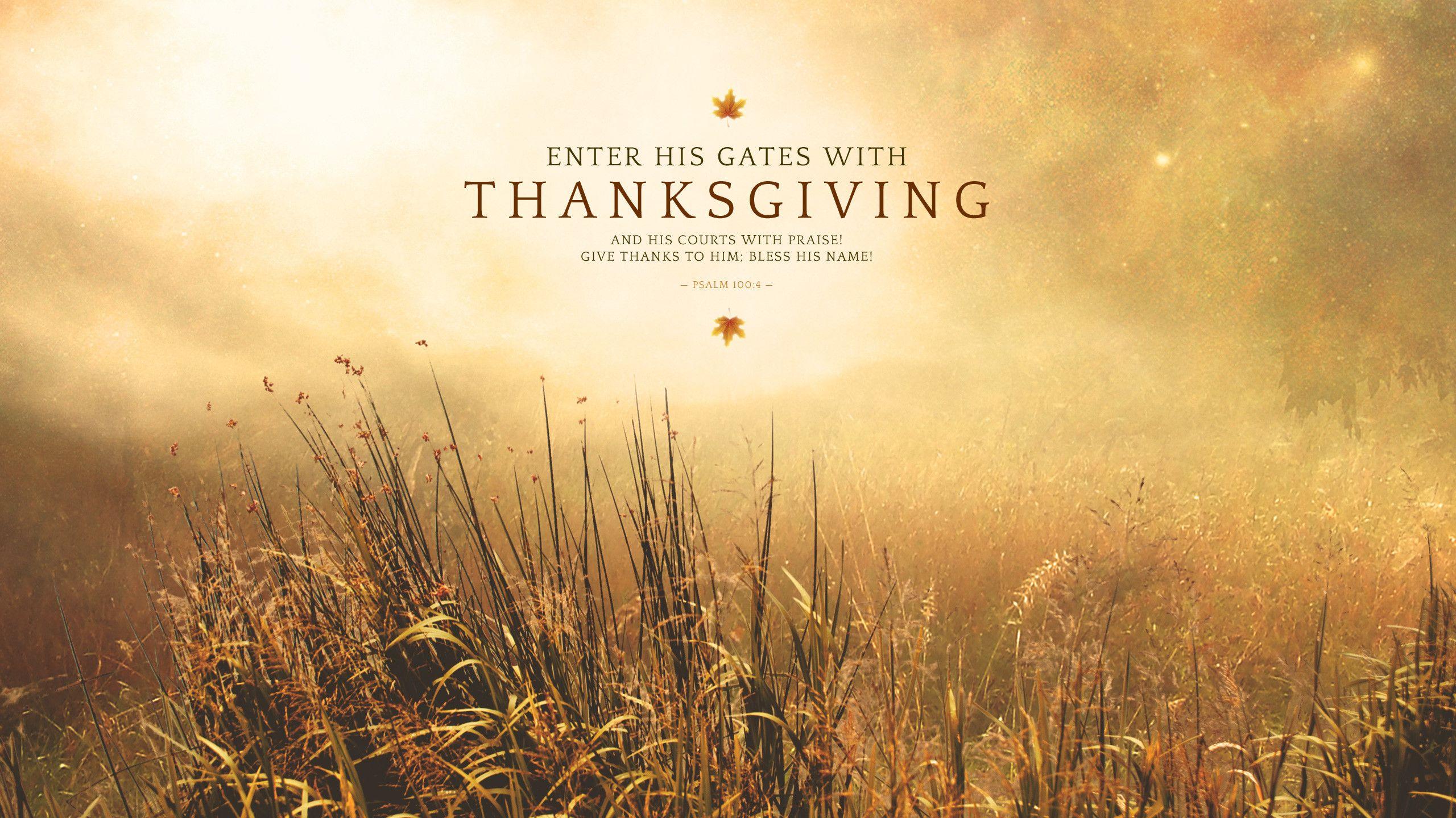 Thanksgiving Bible Verse Wallpapers - Top Free Thanksgiving Bible Verse  Backgrounds - WallpaperAccess