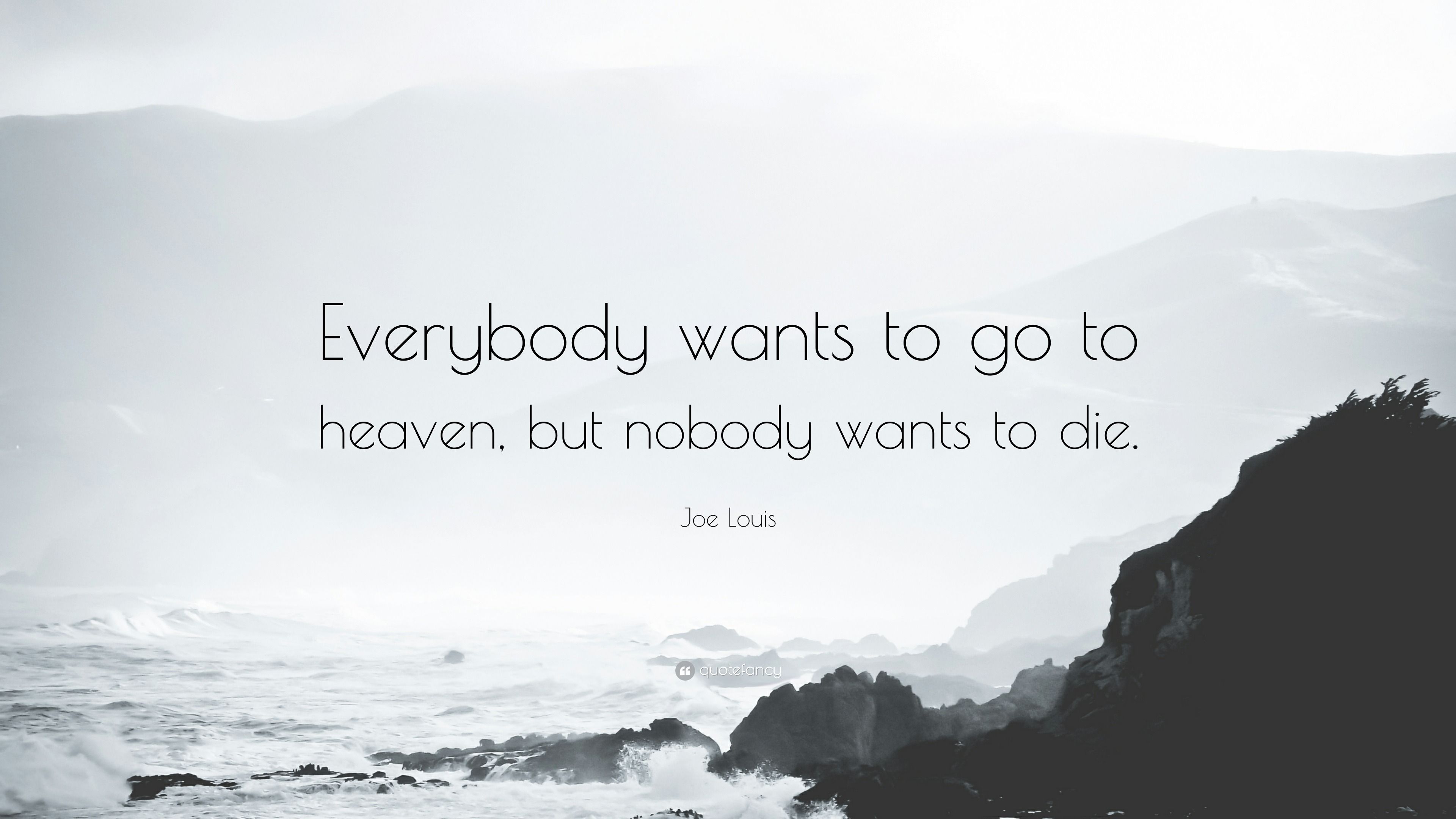 3840x2160 Joe Louis Quote: “Everybody wants to go