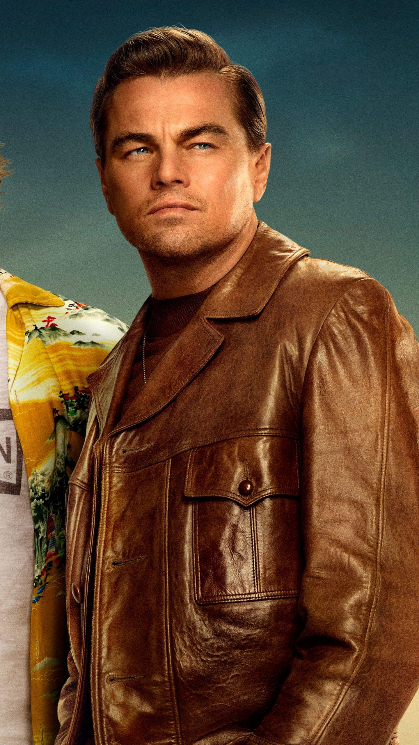 1440x2560 Wallpaper Once Upon a Time in Hollywood, Brad Pitt, Leonardo