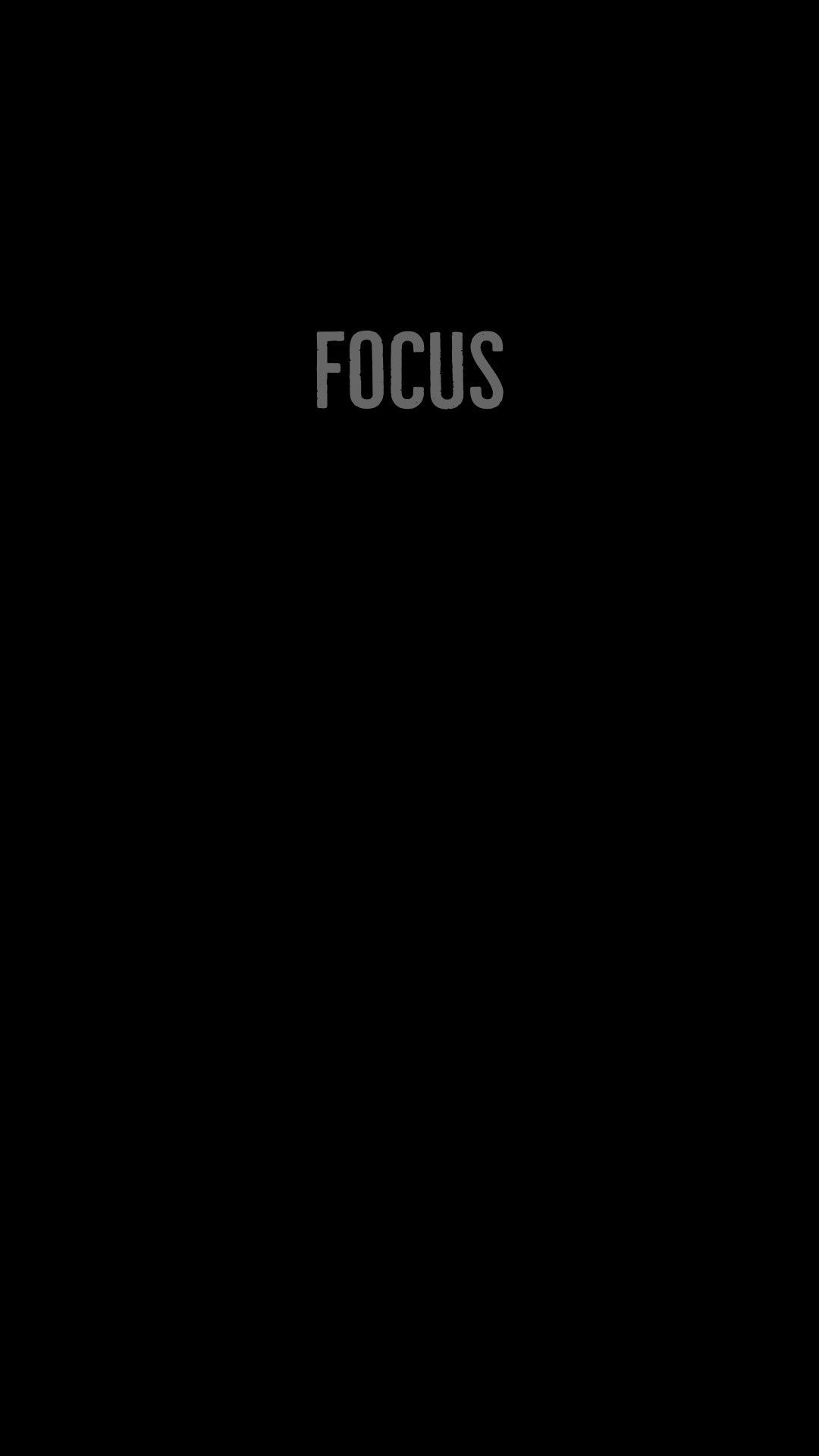 1080x1920 Black focus motivational wallpaper