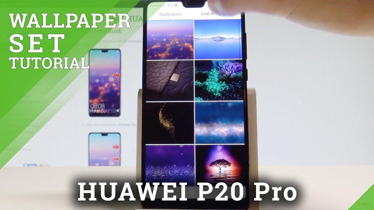 1280x720 How to Change Wallpaper on HUAWEI P20 Pro Up Wallpaper Settings
