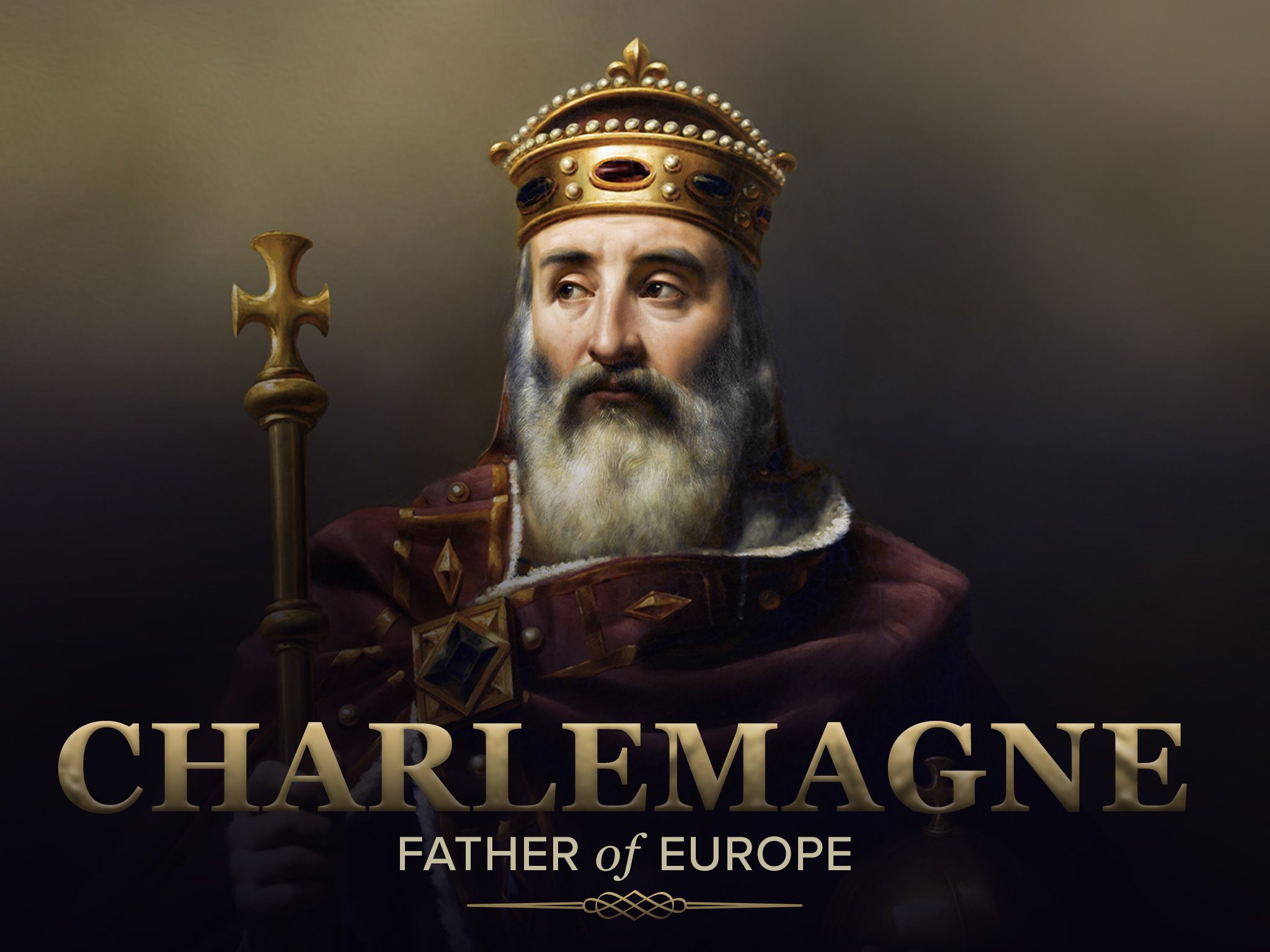 2048x1536 Charlemagne: Father of Europe