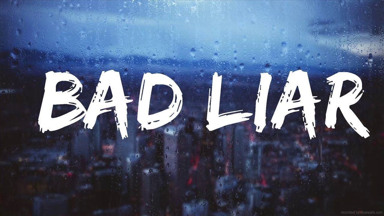 Bad Liar Wallpapers - Top Free Bad Liar Backgrounds - WallpaperAccess