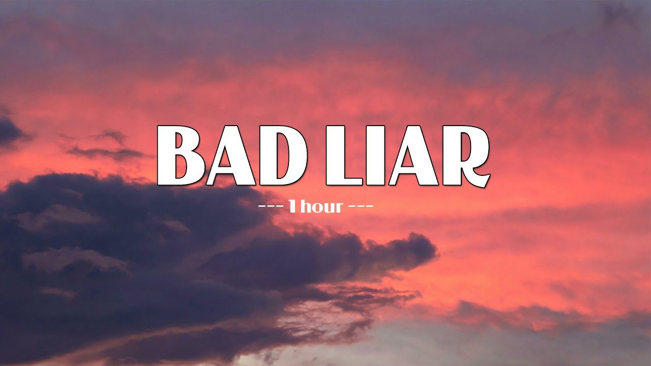 Bad Liar Wallpapers - Top Free Bad Liar Backgrounds - WallpaperAccess