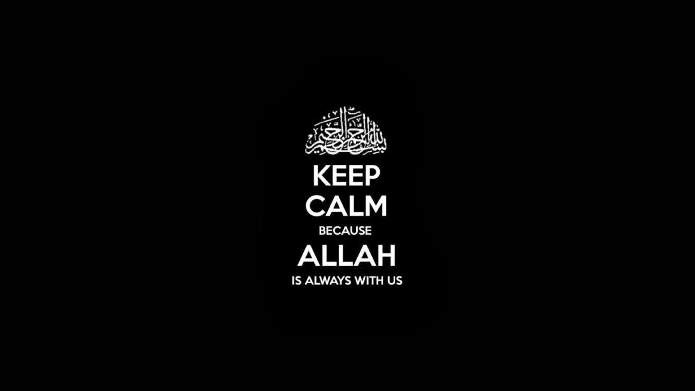 1366x768 Quotes Keep Calm Allah Wallpaper: Desktop HD Wallpaper
