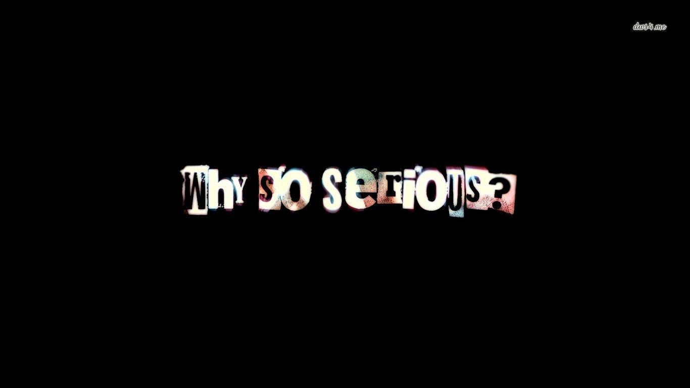 1366x768 Why so serious wallpaper Art wallpaper