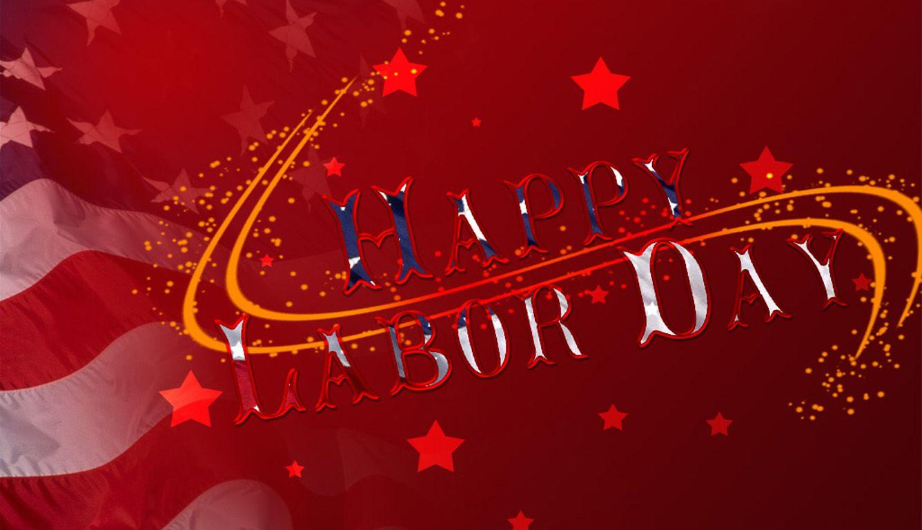 1336x768 Free download Happy Labor Day Wallpaper 200x300 Happy Labor