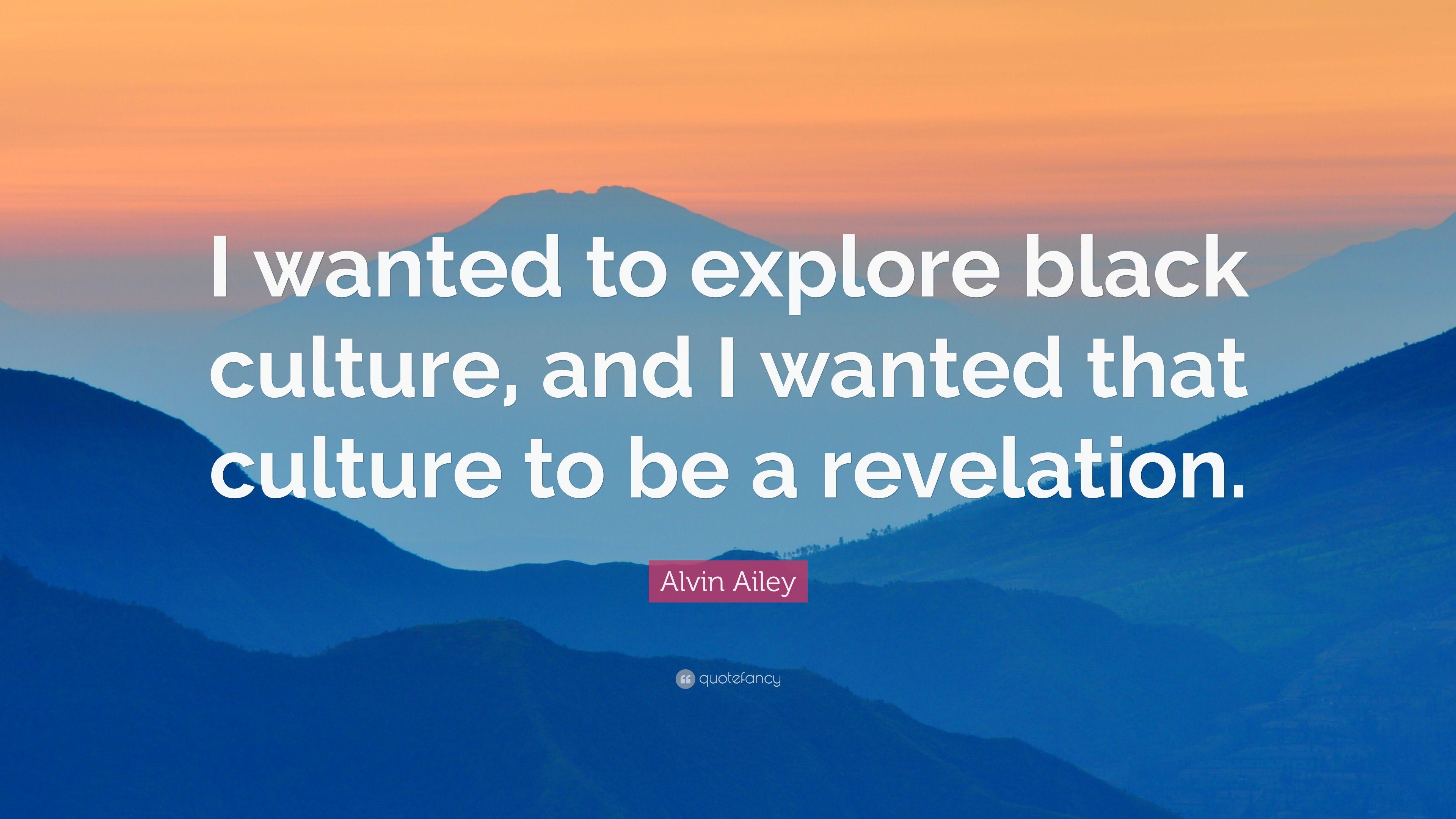 3840x2160 Alvin Ailey Quote: “I wanted to explore black culture, and I