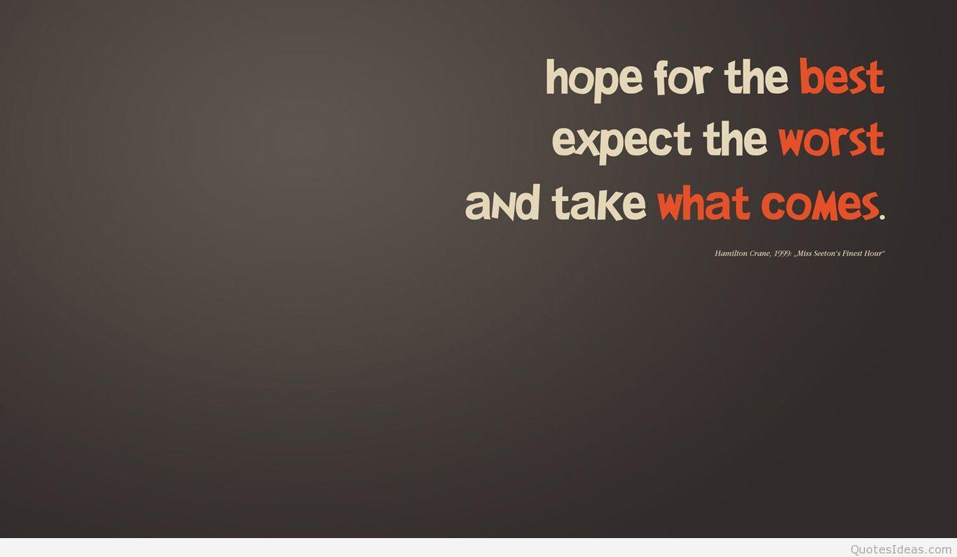 Hope Quotes Wallpapers - Top Free Hope Quotes Backgrounds - WallpaperAccess