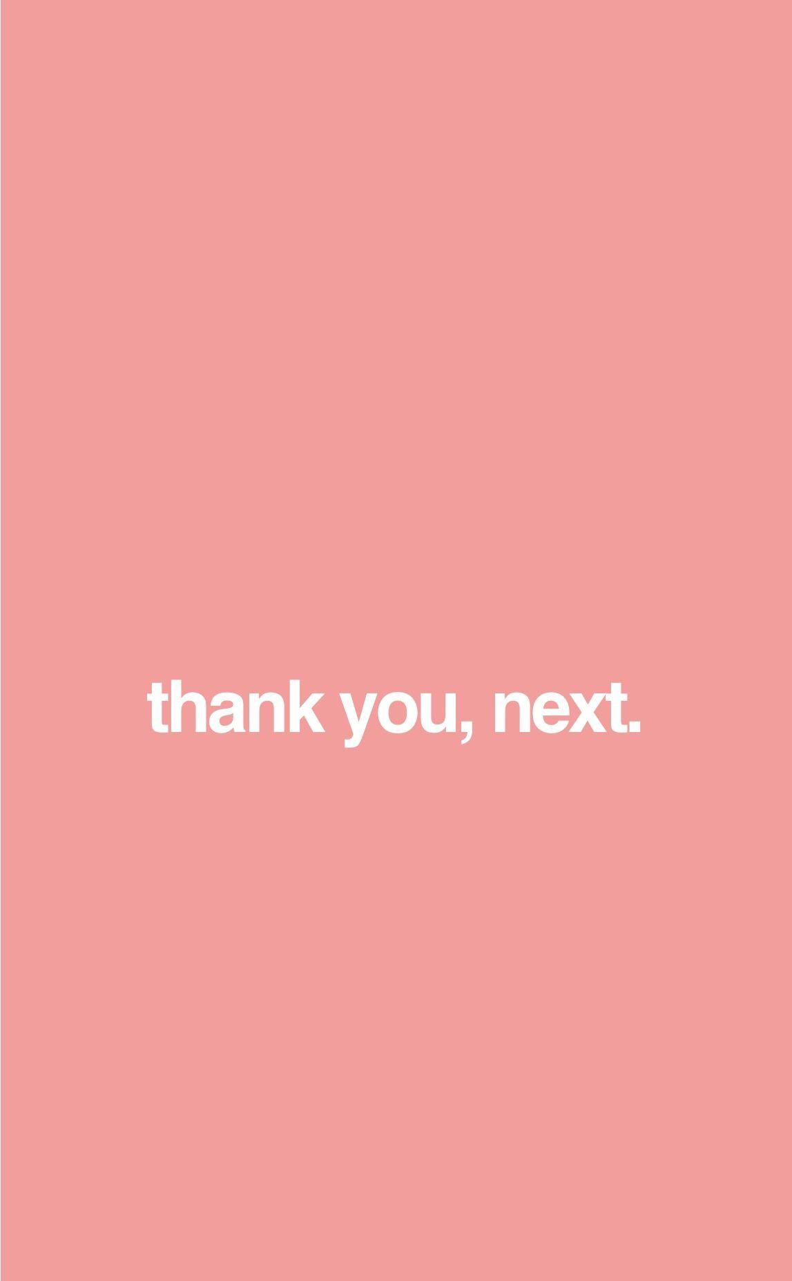Thank You Next Wallpapers - Top Free Thank You Next Backgrounds ...