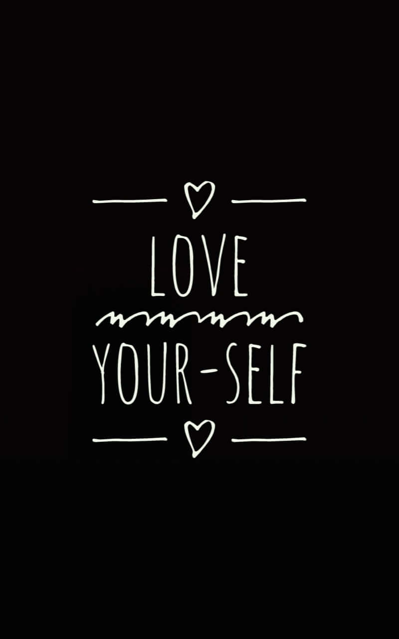 800x1280 Love Yourself HD Wallpaper 100++