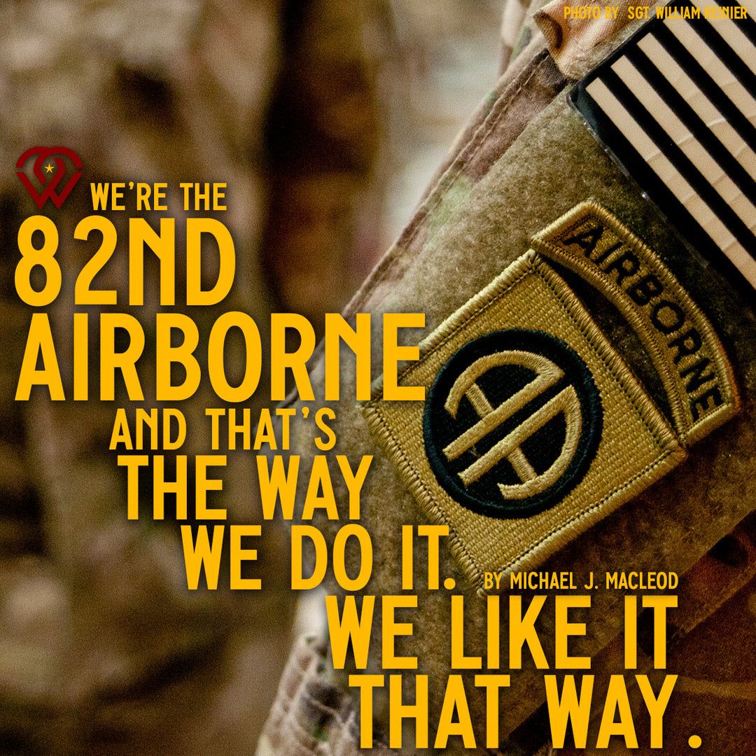 1080x1080 We're the 82nd Airborne and that's