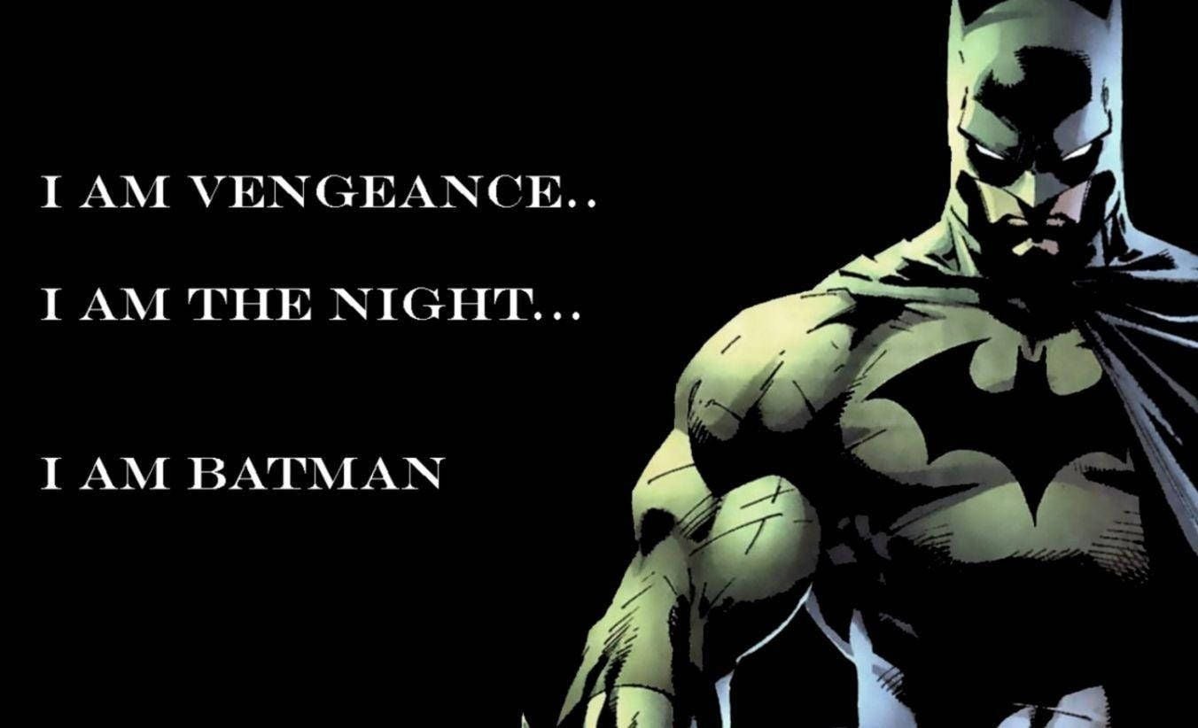1352x822 Download I Am Batman Quotes Wallpaper