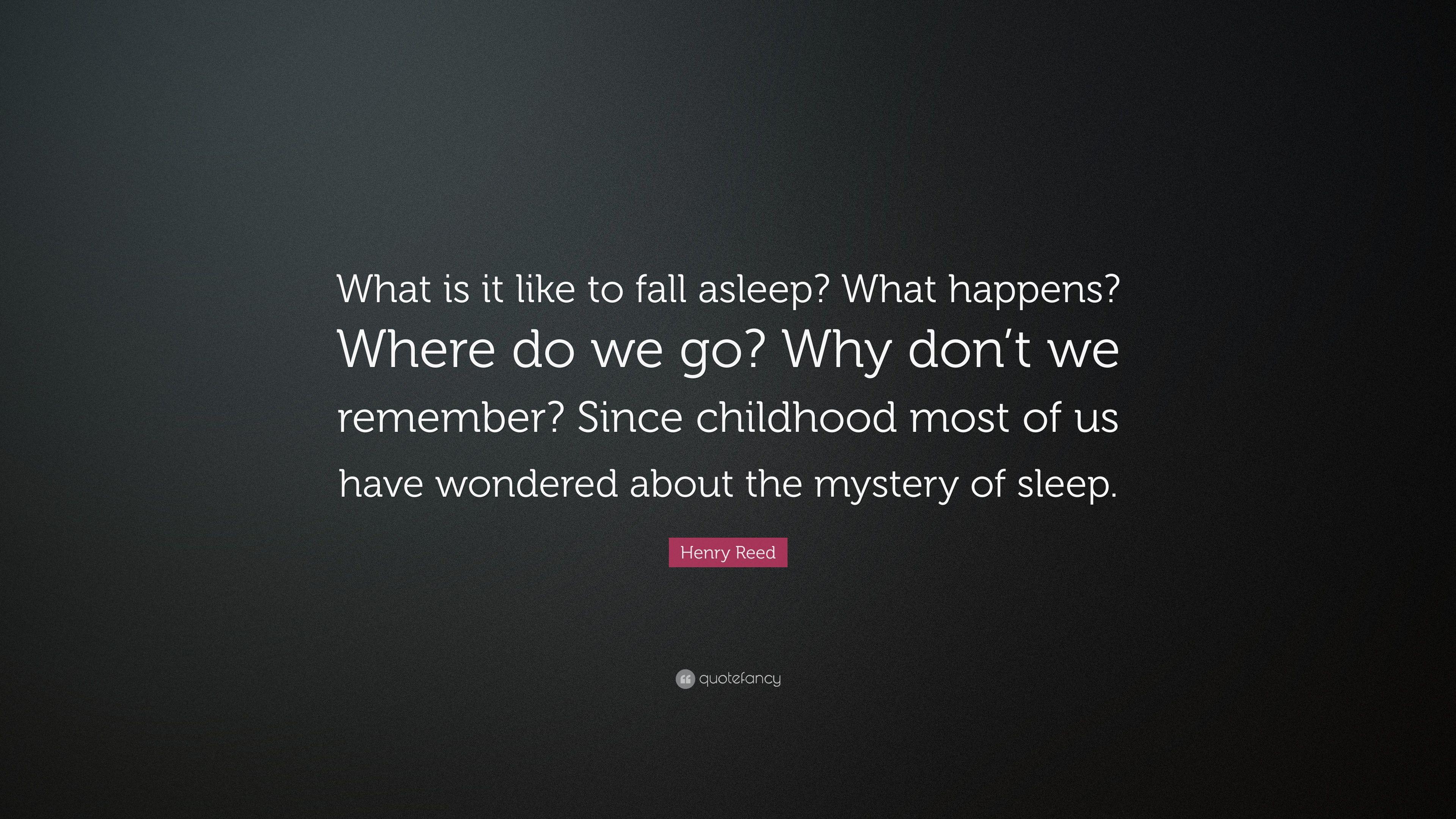 3840x2160 Henry Reed Quote: “What is it like to fall asleep? What