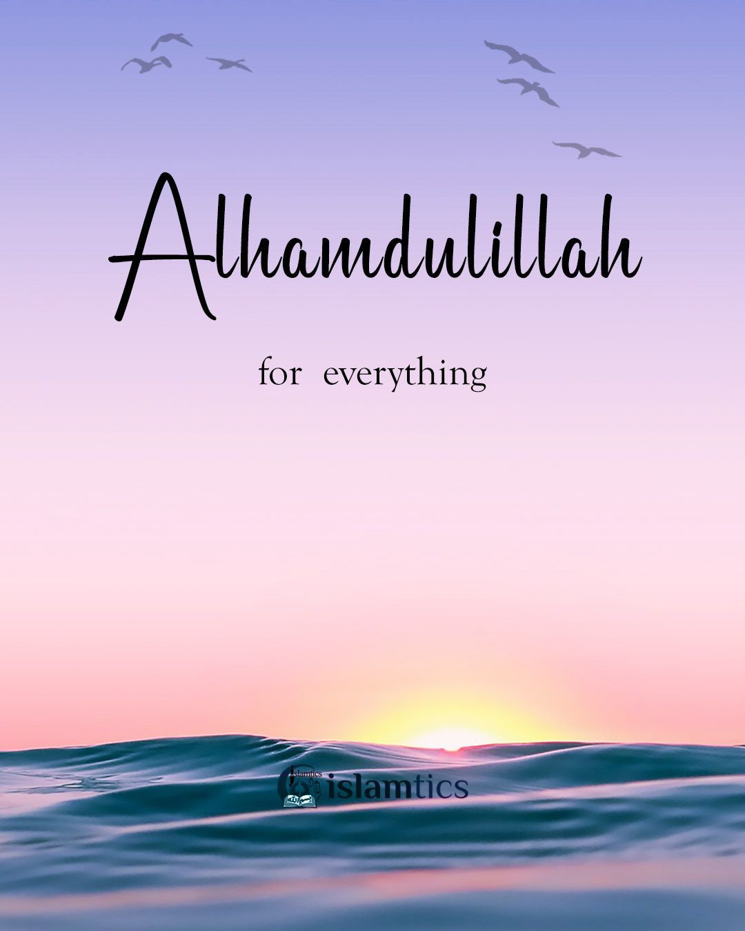 1080x1350 islamtics on X: Alhamdulillah