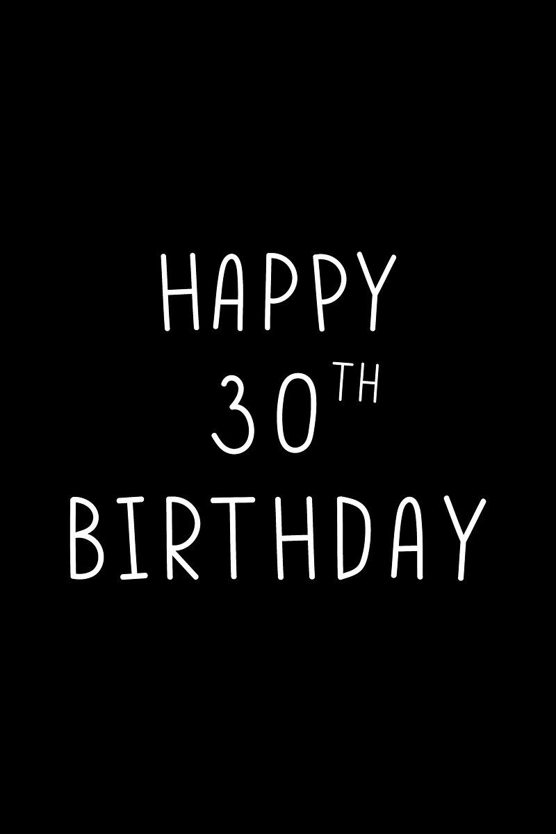 800x1200 Happy 30th Birthday Image. Free
