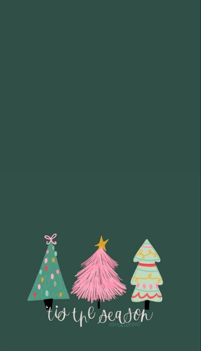 687x1200 Tis the Season Christmas Trees