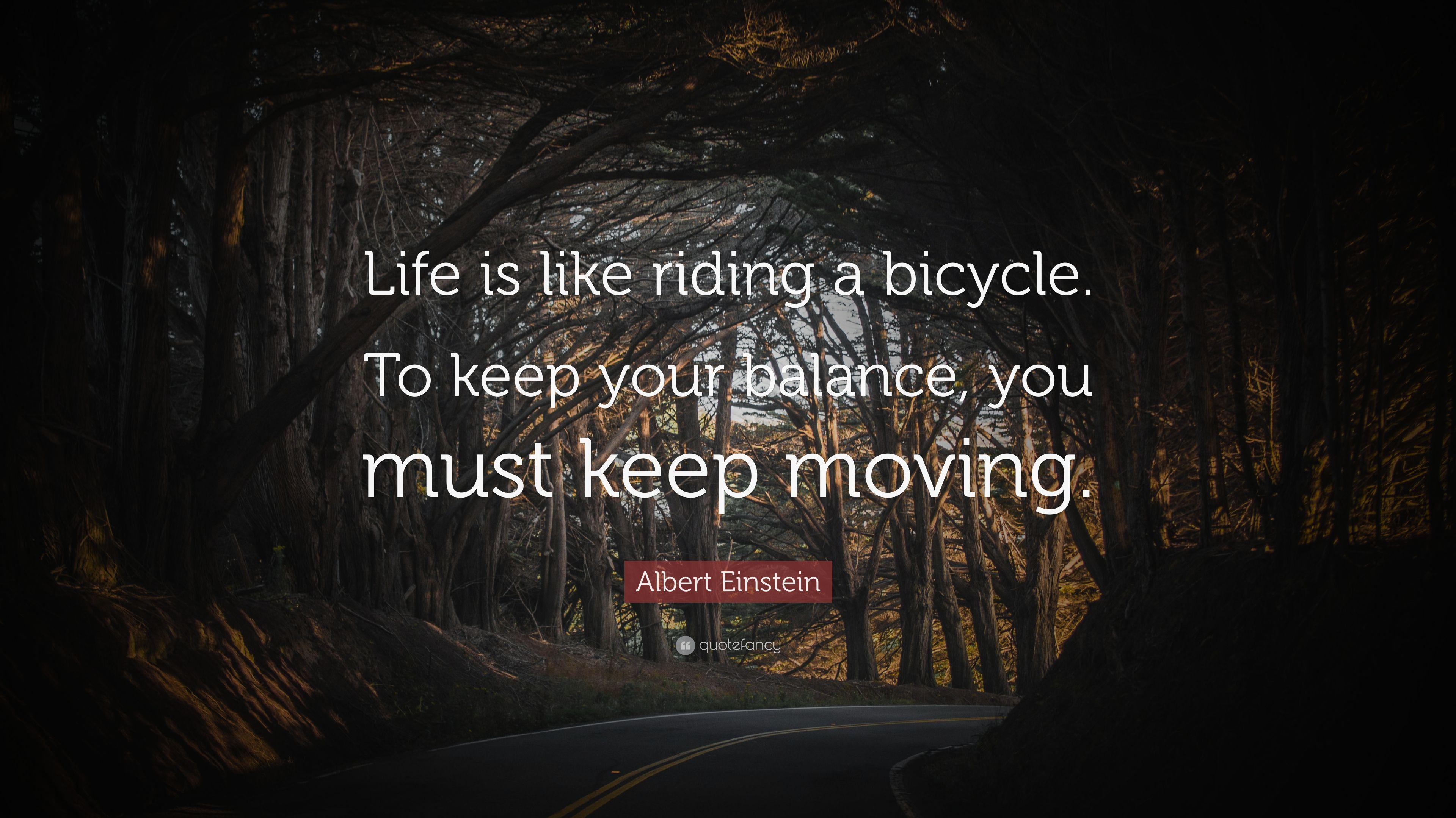3840x2160 Albert Einstein Quote: “Life is like riding a bicycle. To