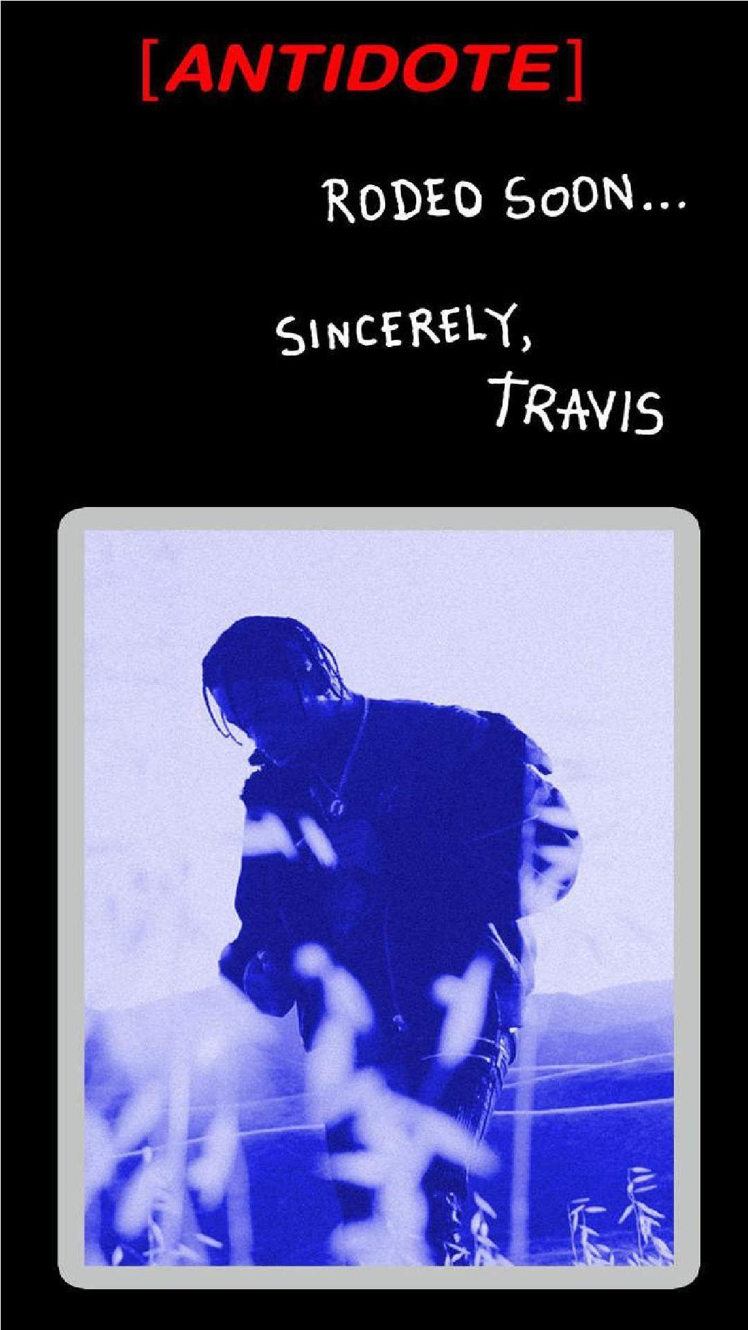 1080x1920 Travis Scott Rodeo
