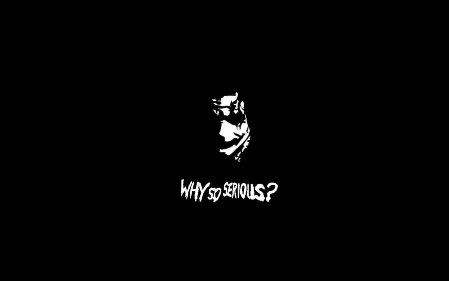 Hình nền Joker Why So Serious 1440x900
