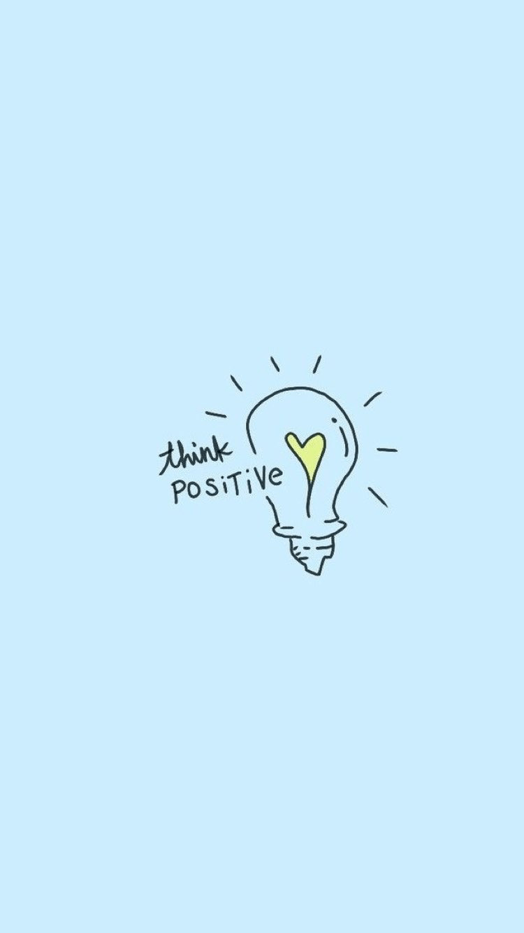 Think Positive Wallpapers - Top Free Think Positive Backgrounds -  WallpaperAccess