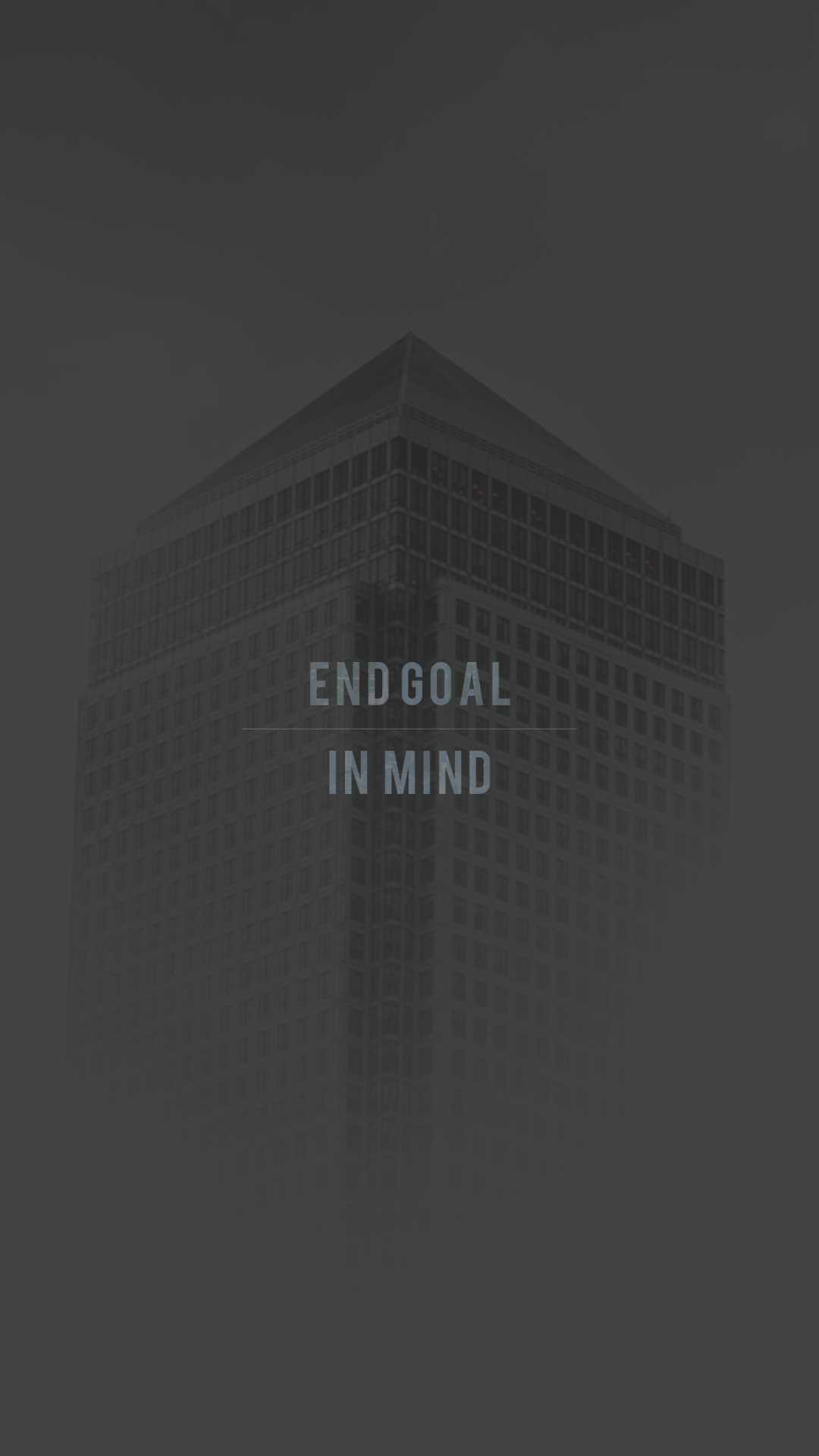 1080x1920 END GOAL IN MIND