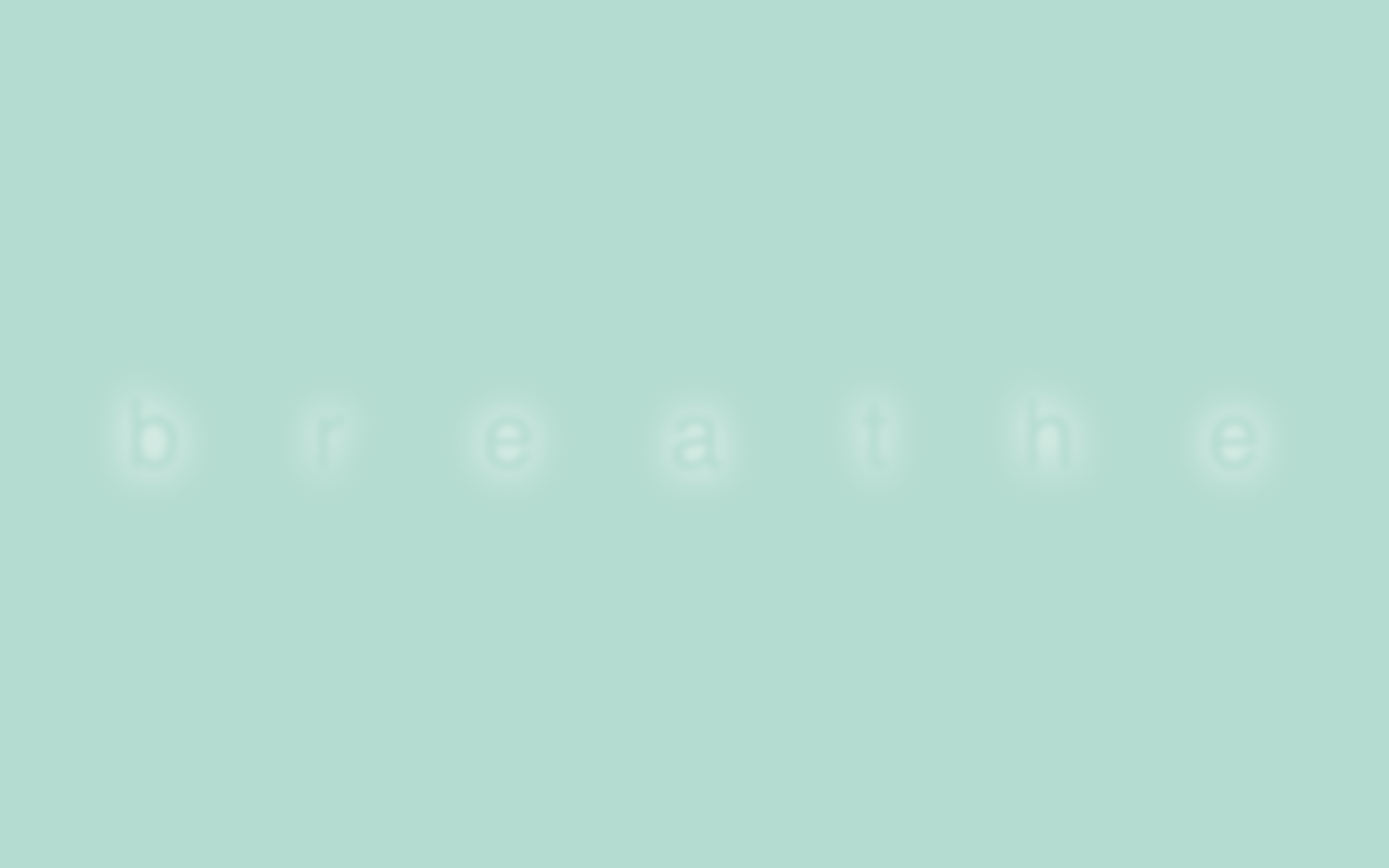 Breathe Wallpapers - Top Free Breathe Backgrounds - WallpaperAccess