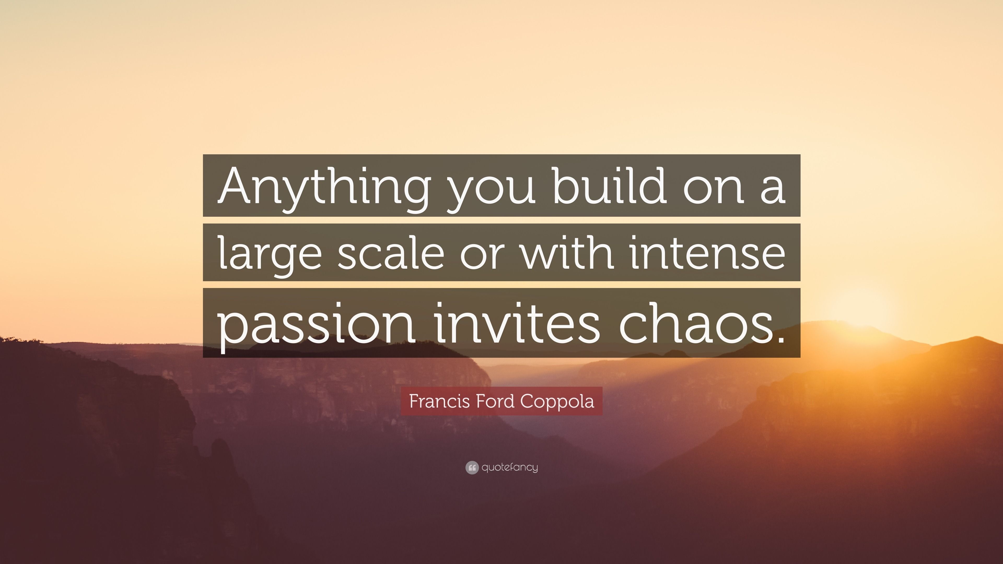3840x2160 Francis Ford Coppola Quote: “Anything