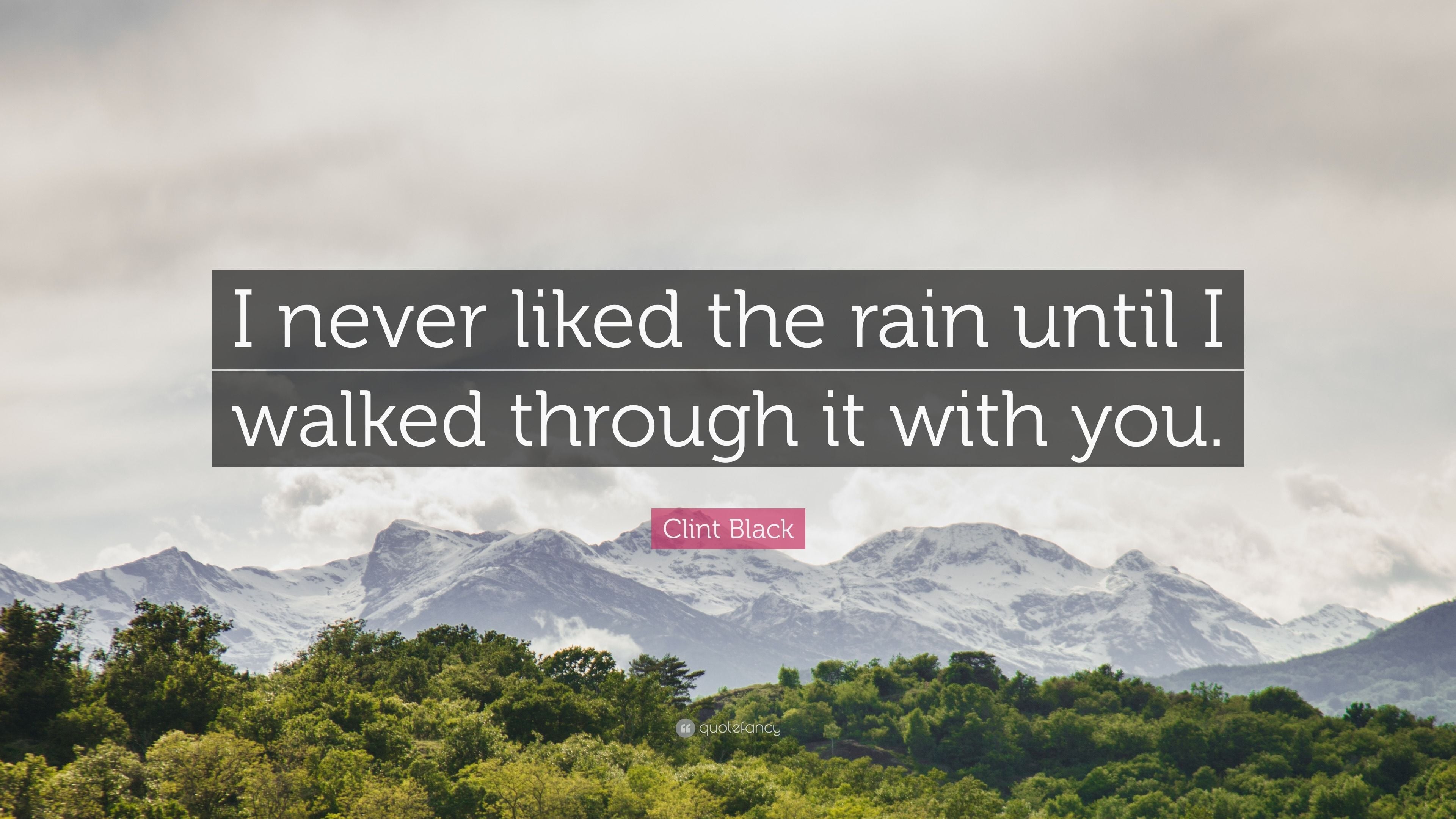 3840x2160 Clint Black Quote: “I never liked