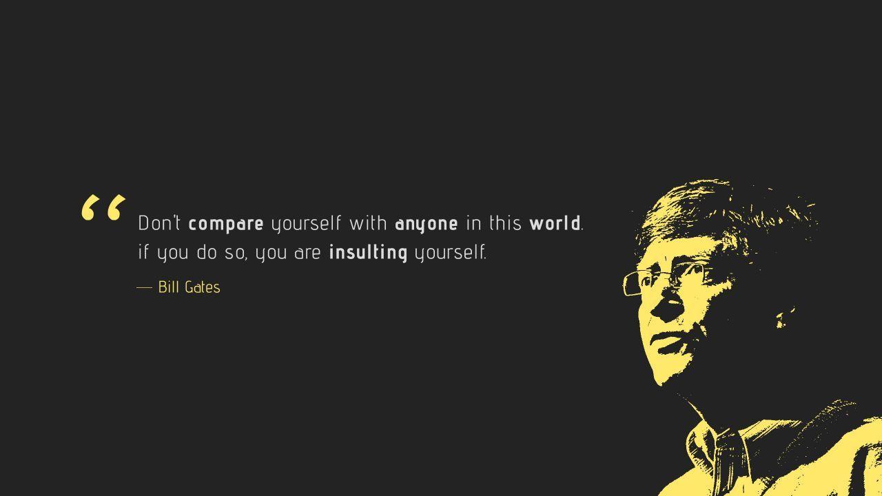 1280x720 Wallpaper Don't compare, Insulting yourself, Bill Gates
