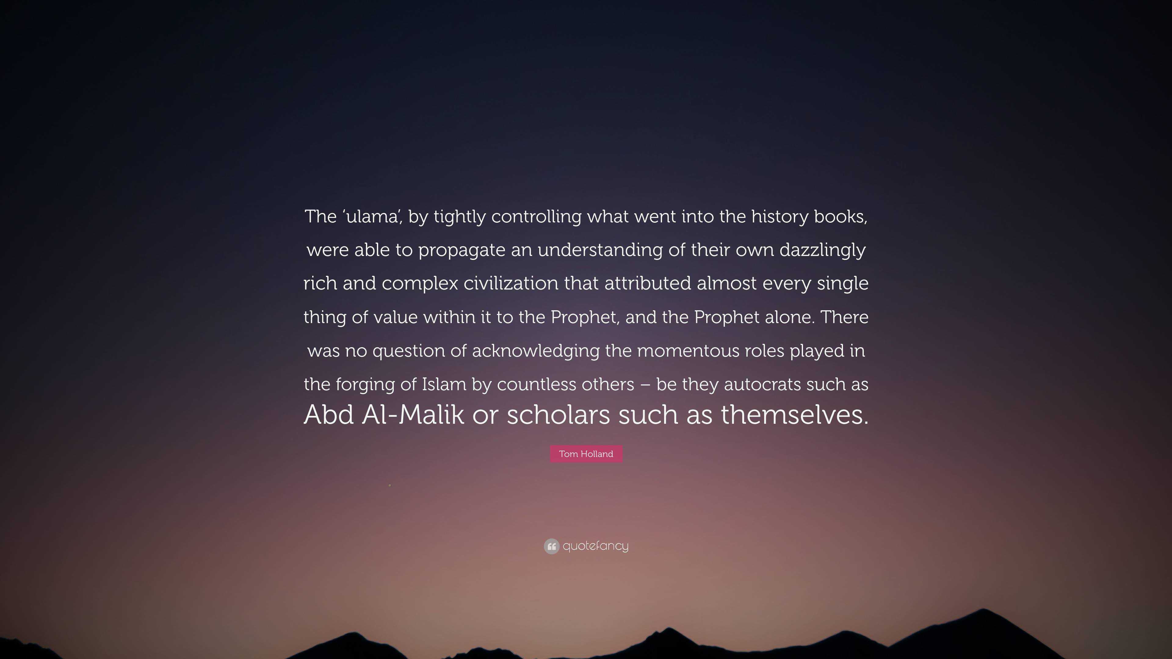 3840x2160 Tom Holland Quote: “The 'ulama'