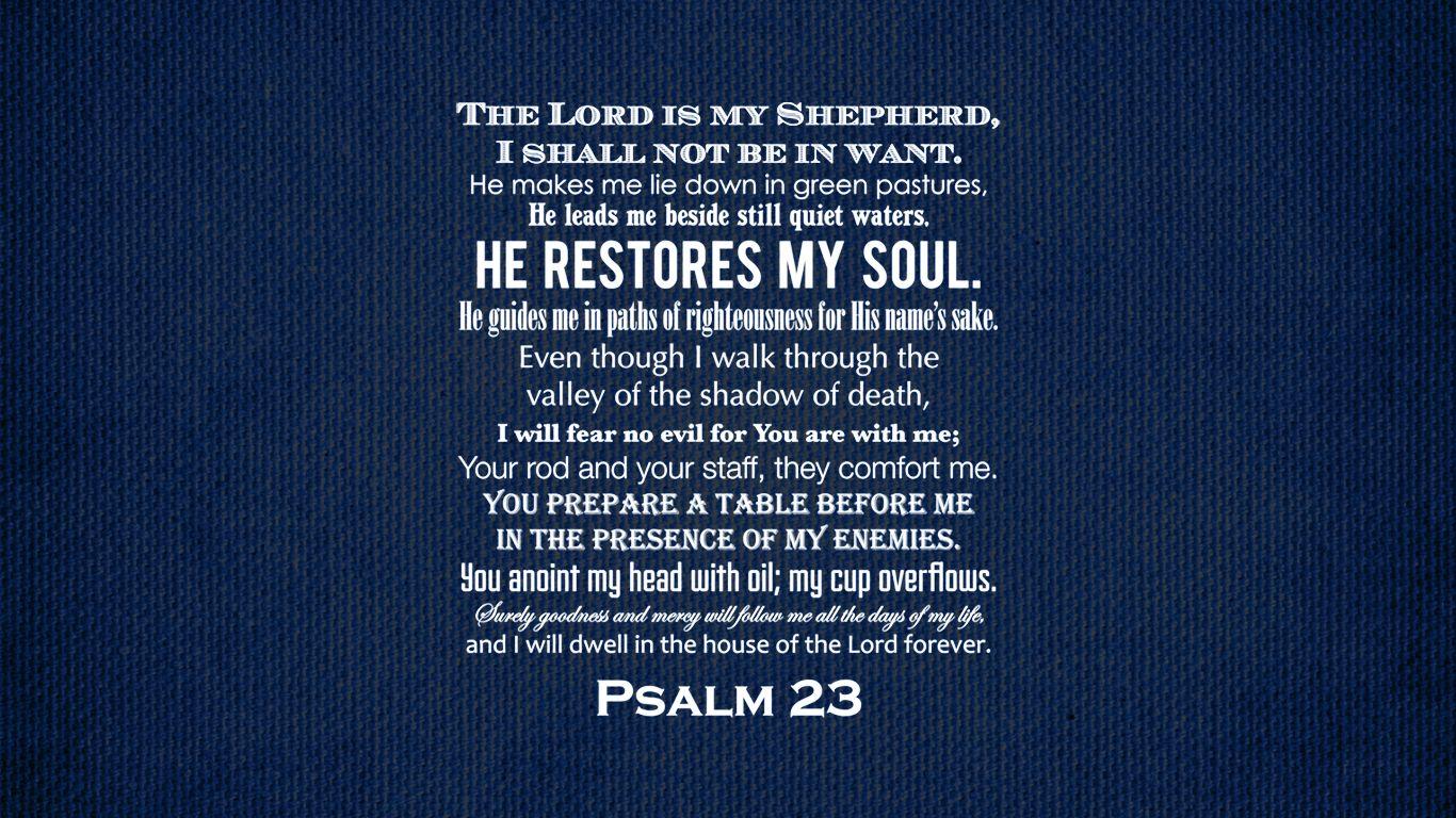 Psalms 233 WEB Mobile Phone Wallpaper  He restores my soul He guides me  in the paths of