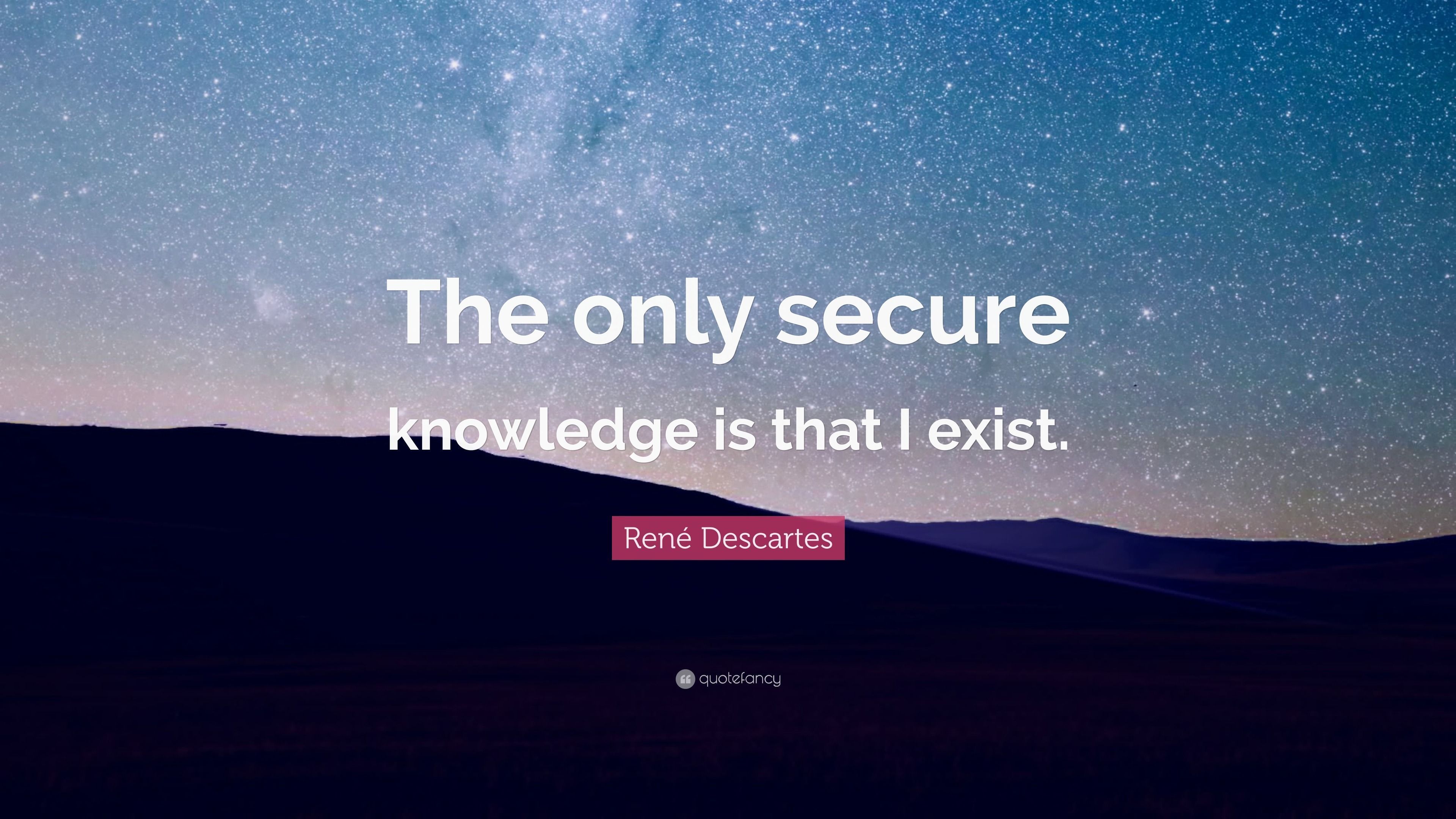 3840x2160 René Descartes Quote: “The only secure
