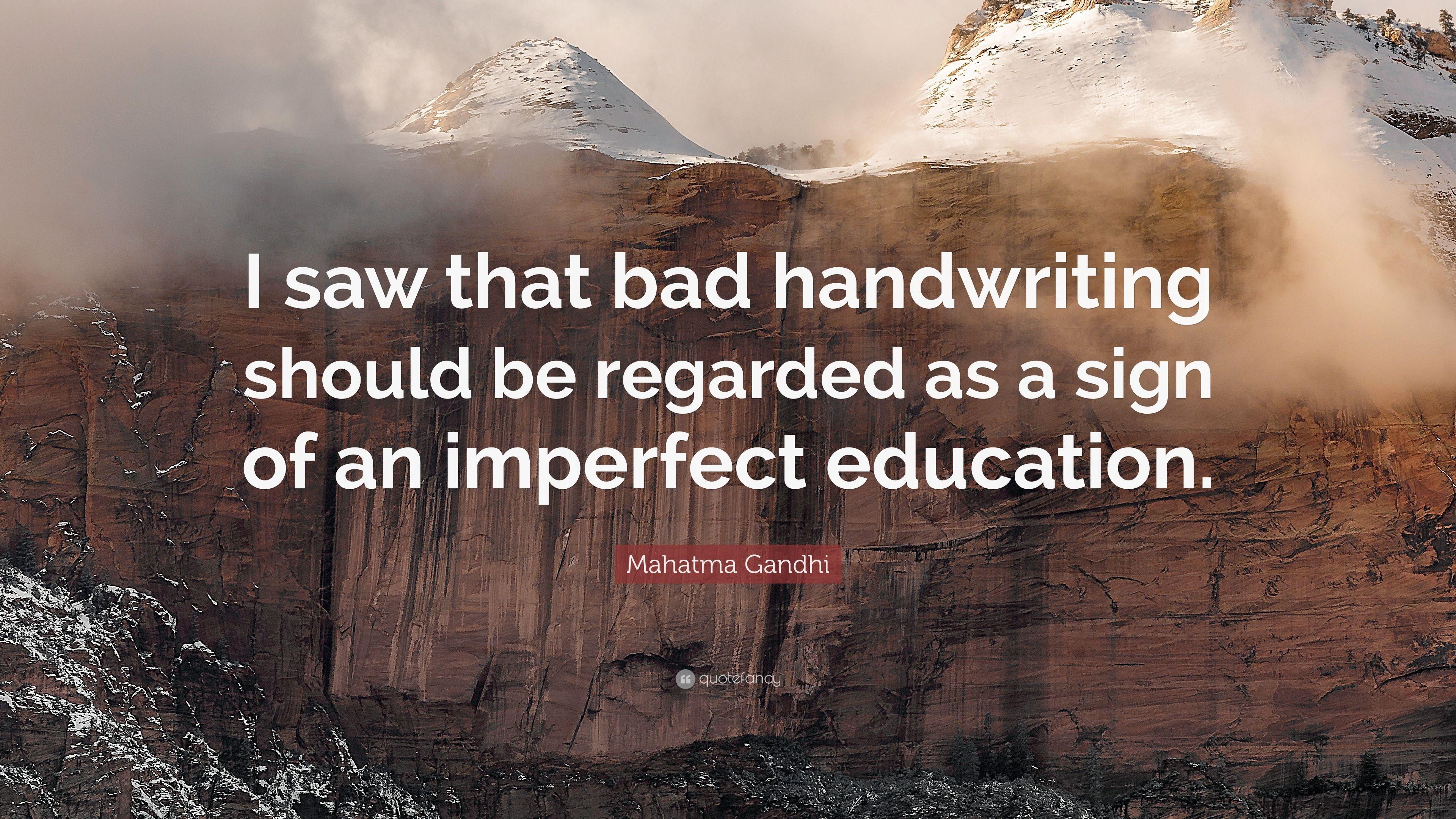 3840x2160 Mahatma Gandhi Quote: “I saw that bad handwriting should be