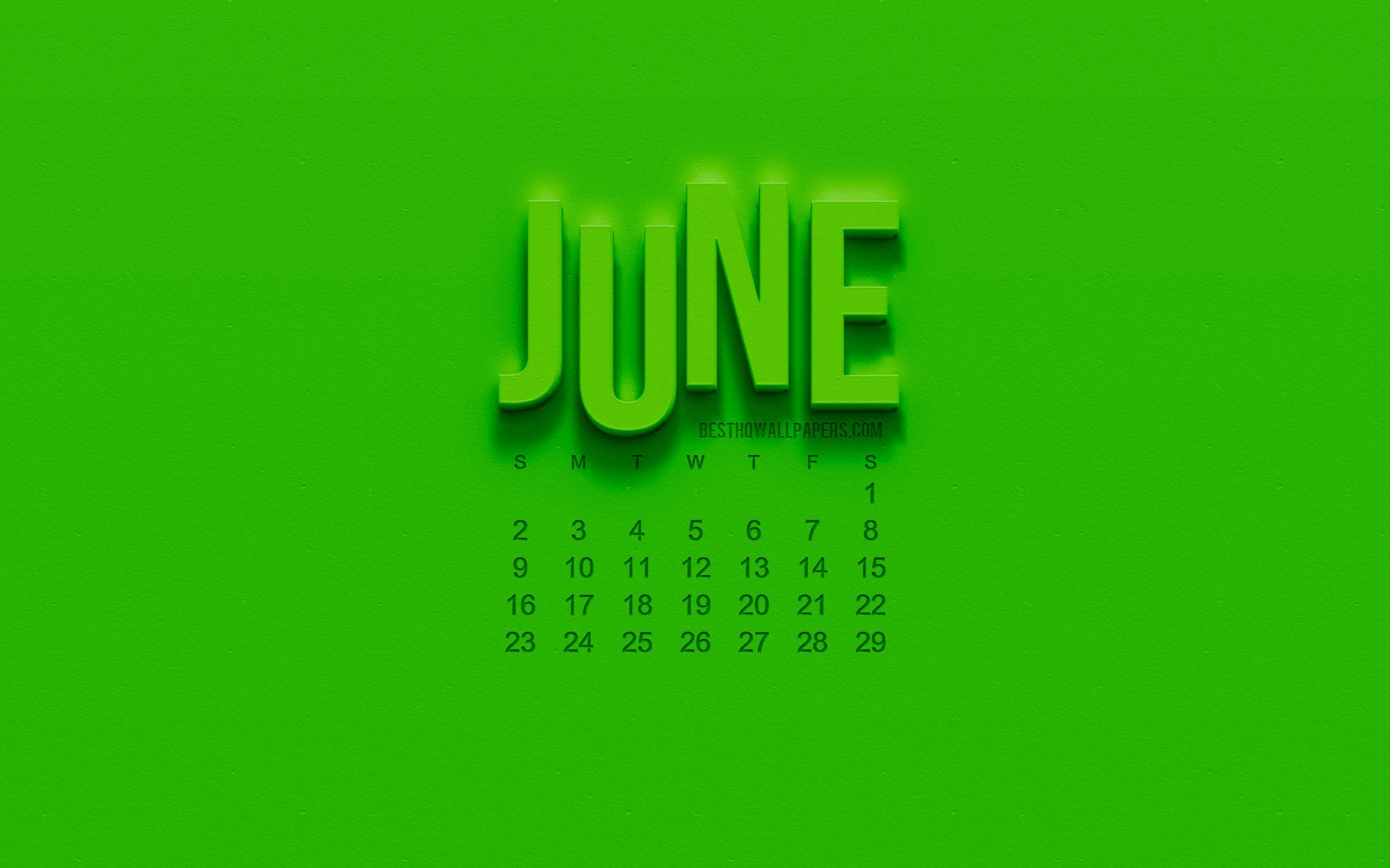 2560x1600 Download wallpaper 2019 June Calendar, green 3D art, green