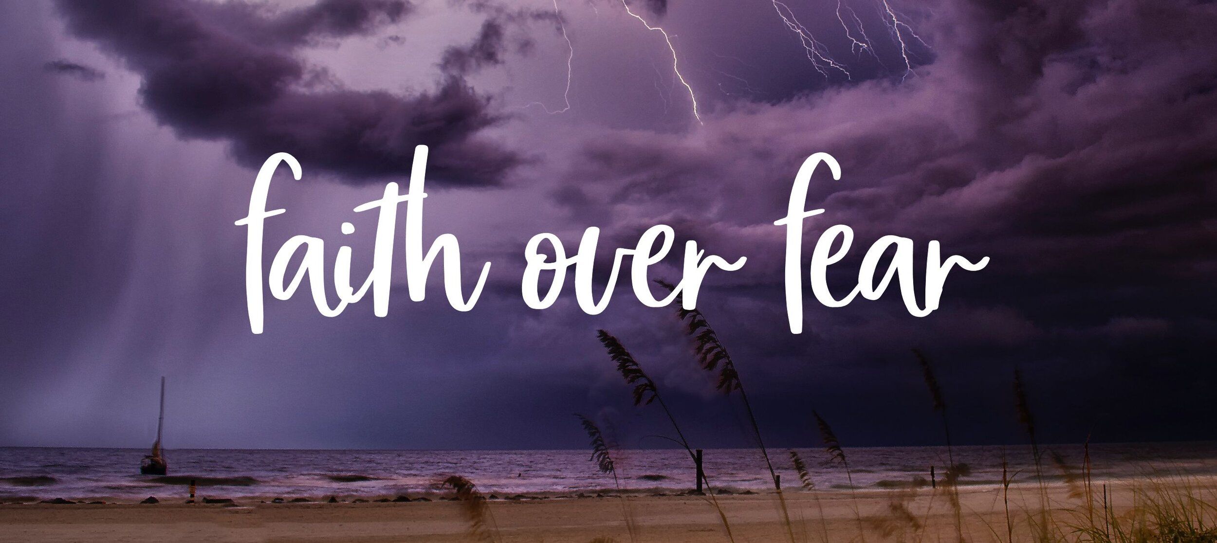 2500x1116 Faith over Fear